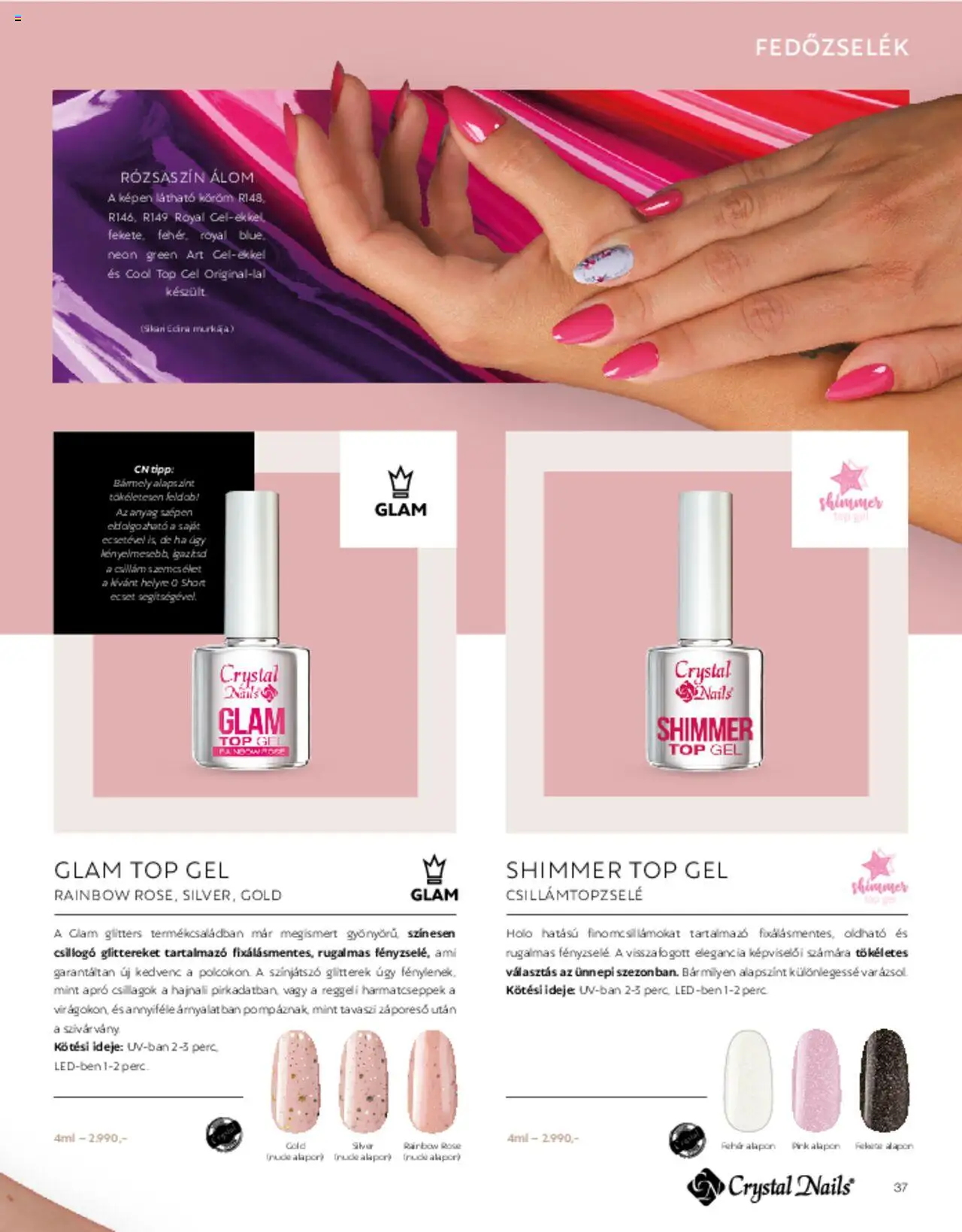 Crystal Nails akciós ujság - amely érvényes a következő dátumtól: 01.03.2025 | Oldal: 37 | Termékek: Ecset