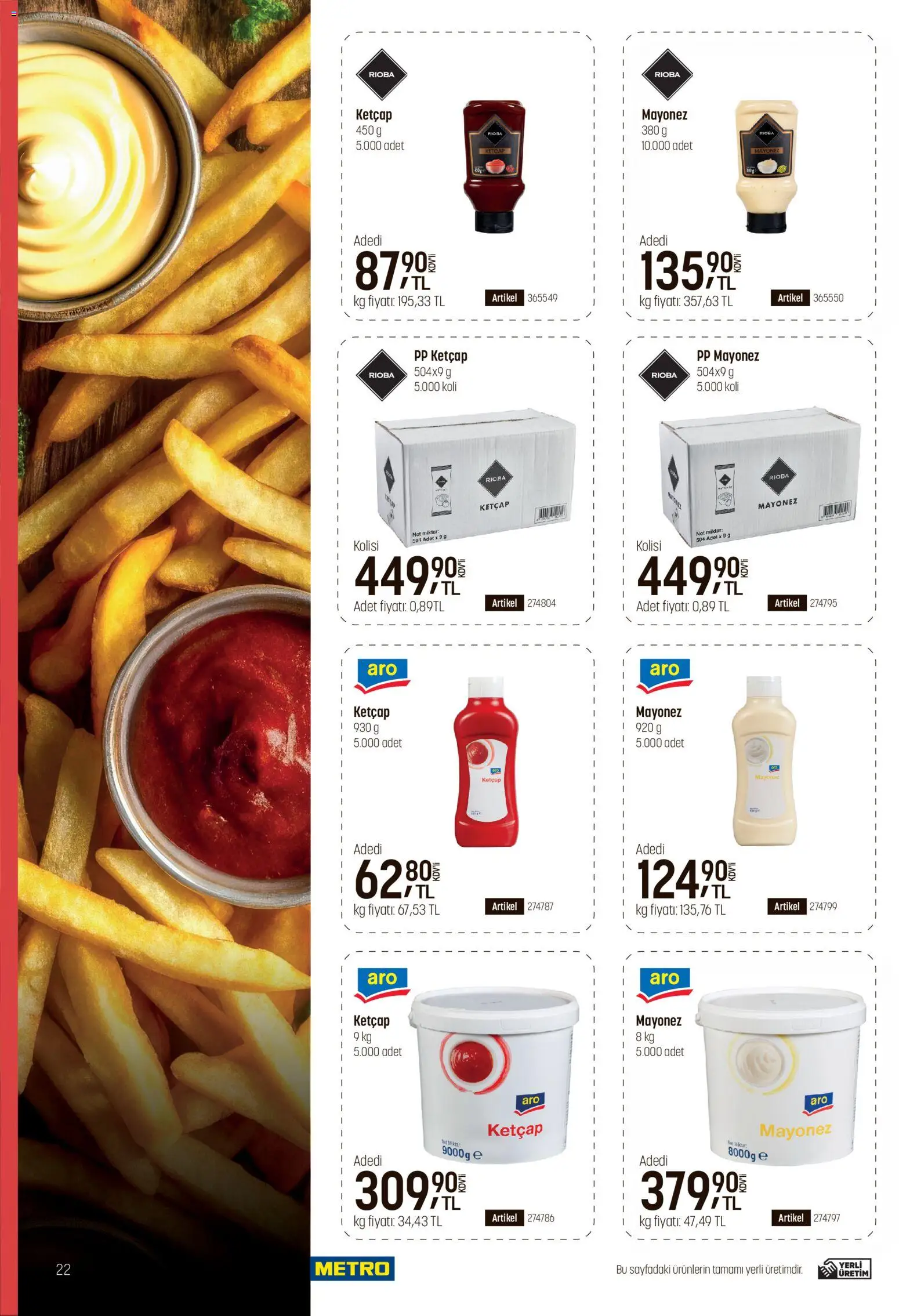 Metro - Fast Food Kataloğu - 08.04.2026 tarihinden itibaren geçerlidir | Sayfa: 22 | Ürünler: Ketçap, Mayonez