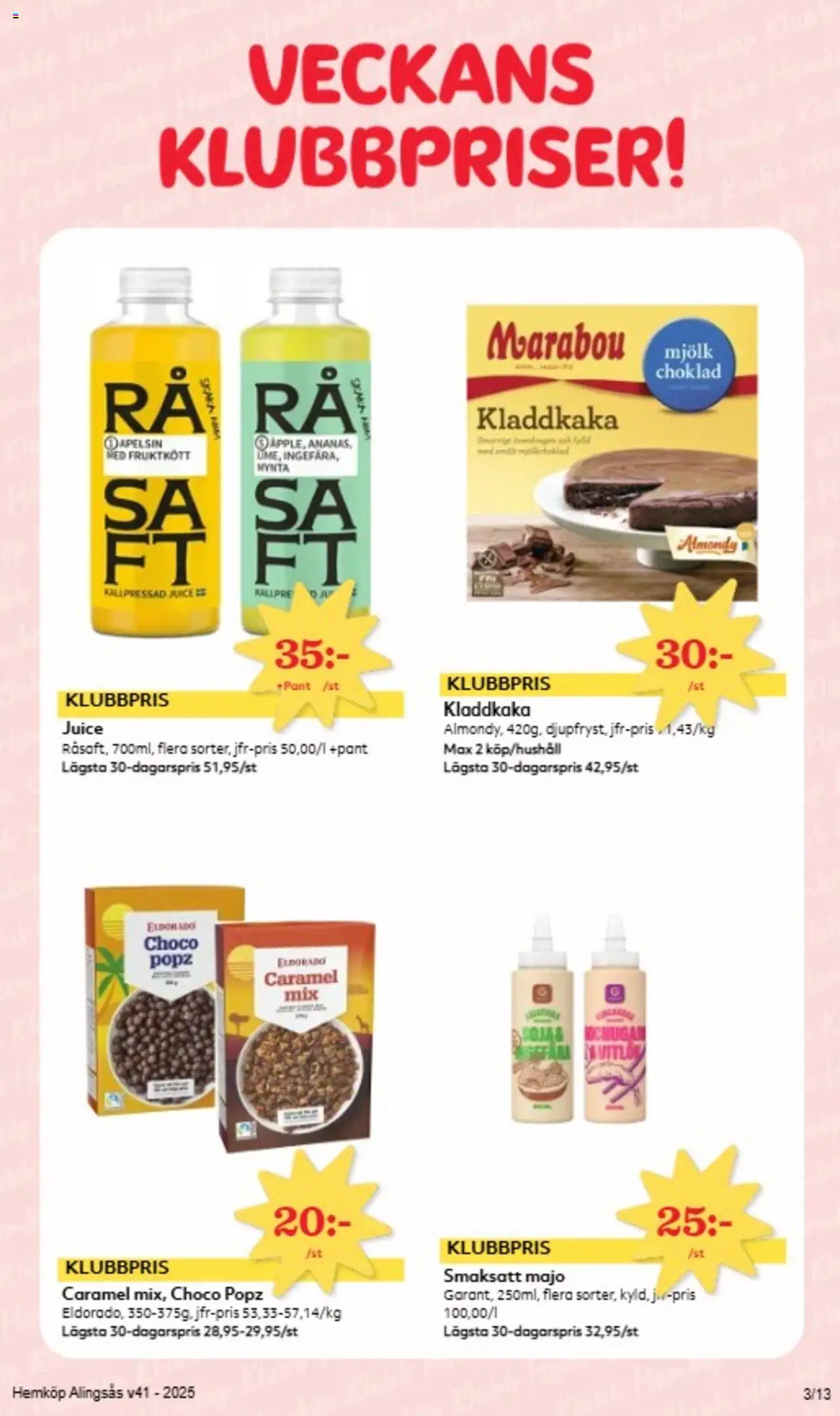 Hemköp reklamblad aktuell från 06.10.2025 | Sida: 3 | Produkter: Kladdkaka, Mjölk, Juice, Mynta