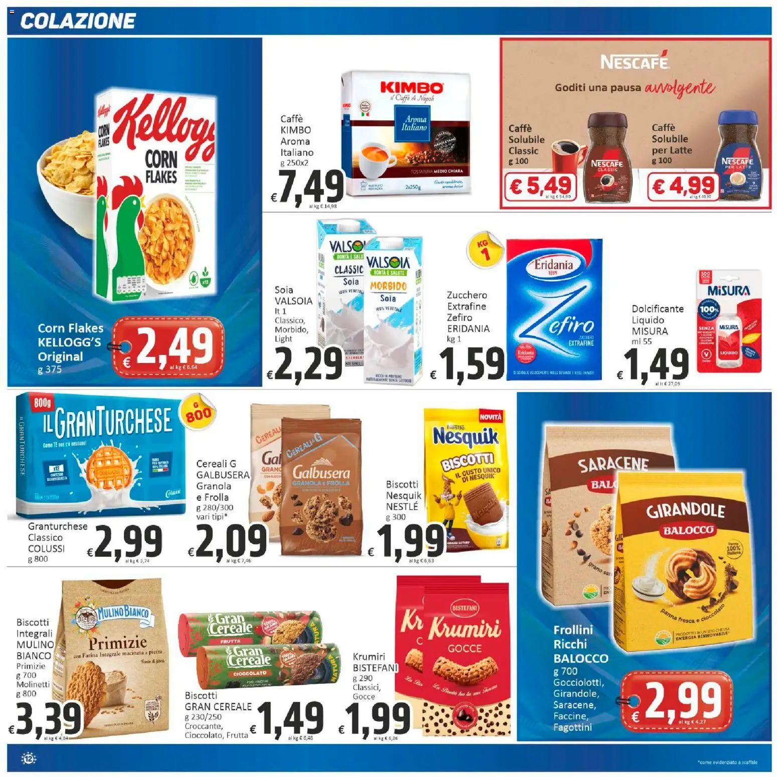 Volantino Paghi Poco del 20.02.2026 | Pagina: 12 | Prodotti: Cereali, Frutta, Latte, Frollini