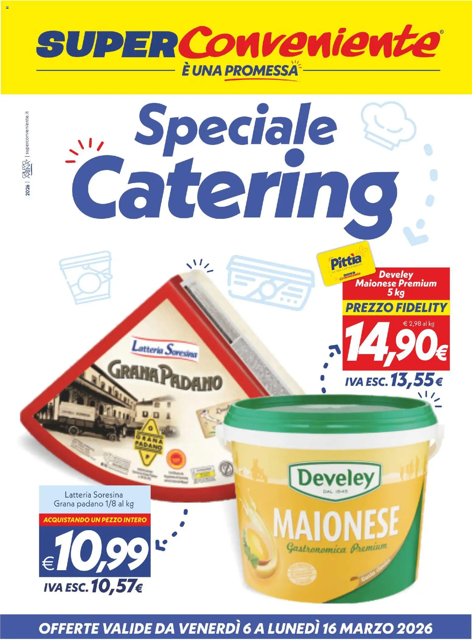 Volantino SuperConveniente del 06.03.2026 | Pagina: 1 | Prodotti: Maionese, Grana Padano