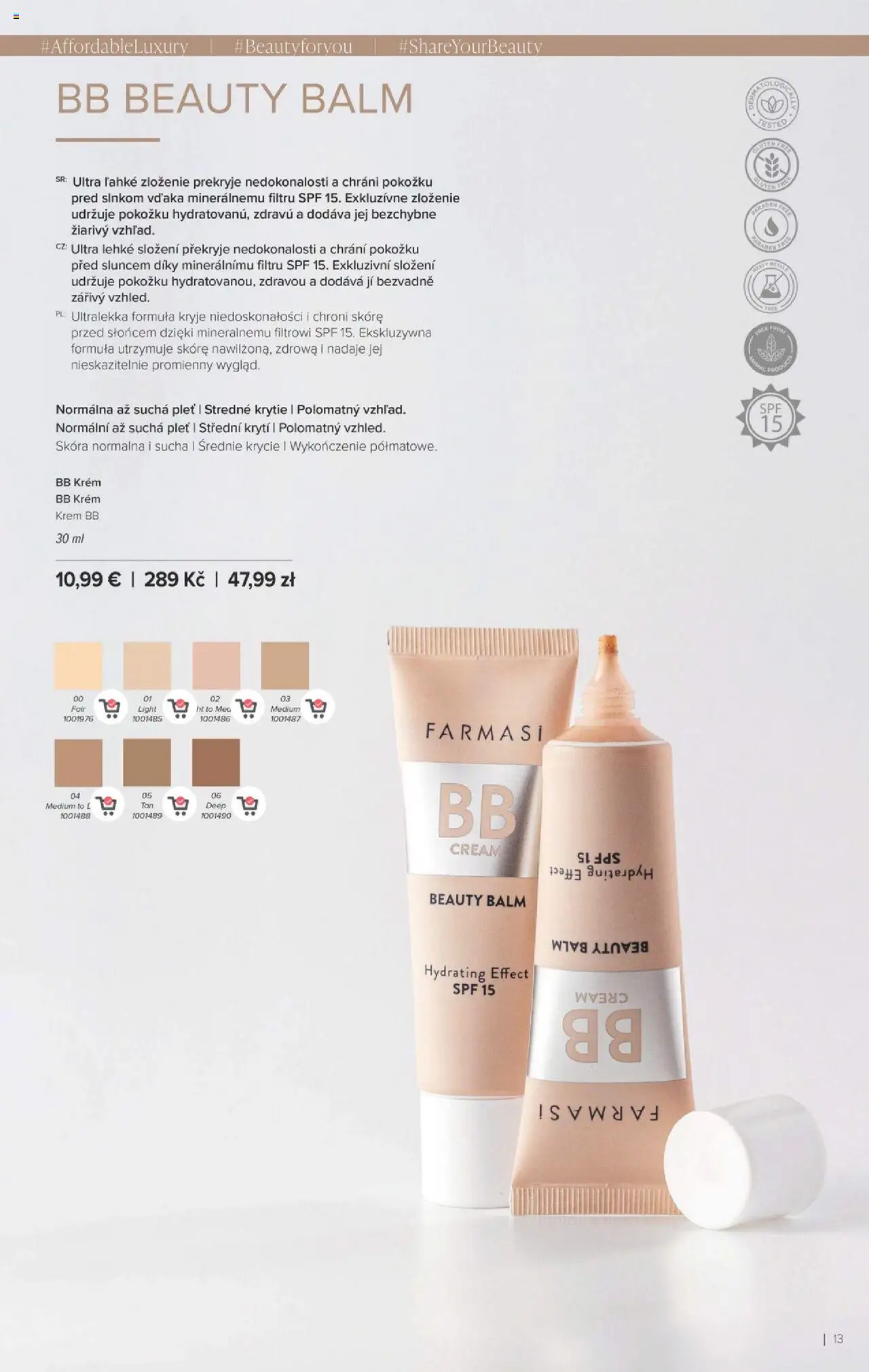 Nové Farmasi akcie – leták je platný od 24.09.2025 | Strana: 13 | Produkty: BB krém, Krém, Med