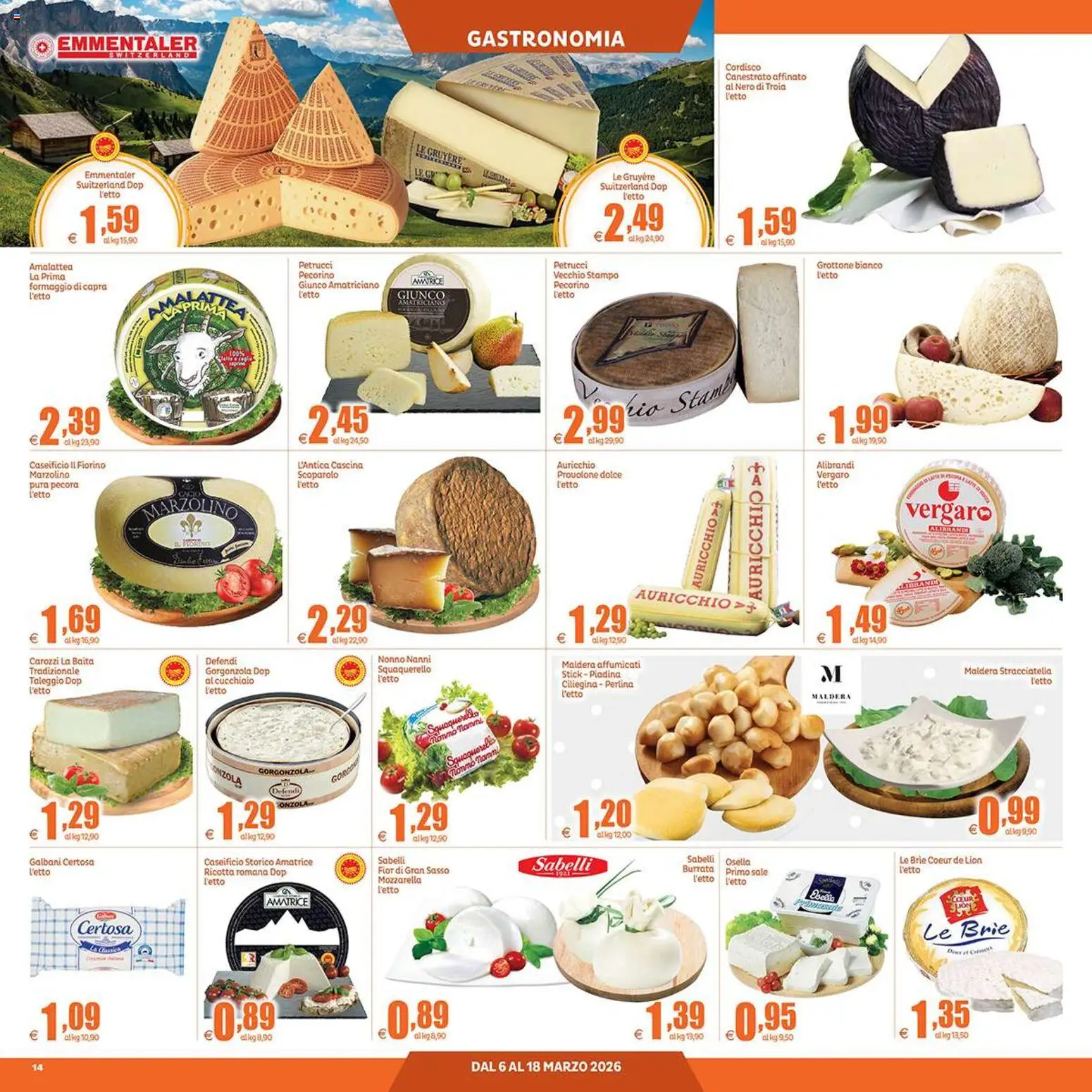 Volantino Elite Supermercati del 06.03.2026 | Pagina: 14 | Prodotti: Formaggio, Piadina, Pecorino, Burrata