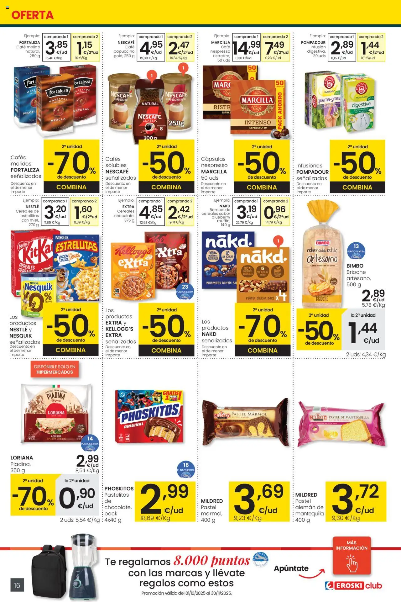 Eroski - Precio más bajo  │ válido desde el 16.10.2025 | Página: 16 | Productos: Café, Café molido, Cereales, Συσκευή ροής