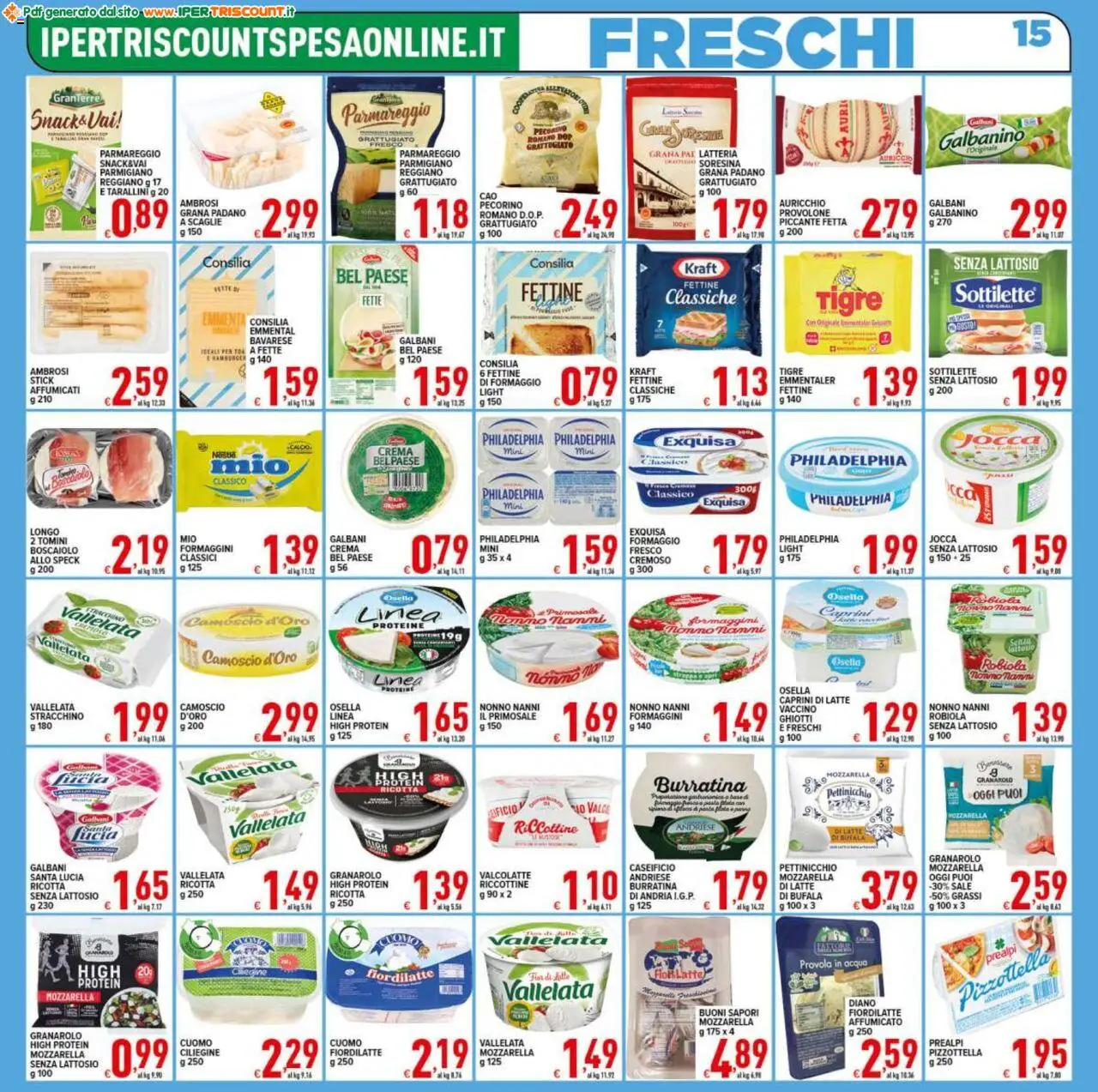 Volantino Ipertriscount del 27.08.2025 | Pagina: 15 | Prodotti: Latte, Grana Padano, Ricotta, Pecorino