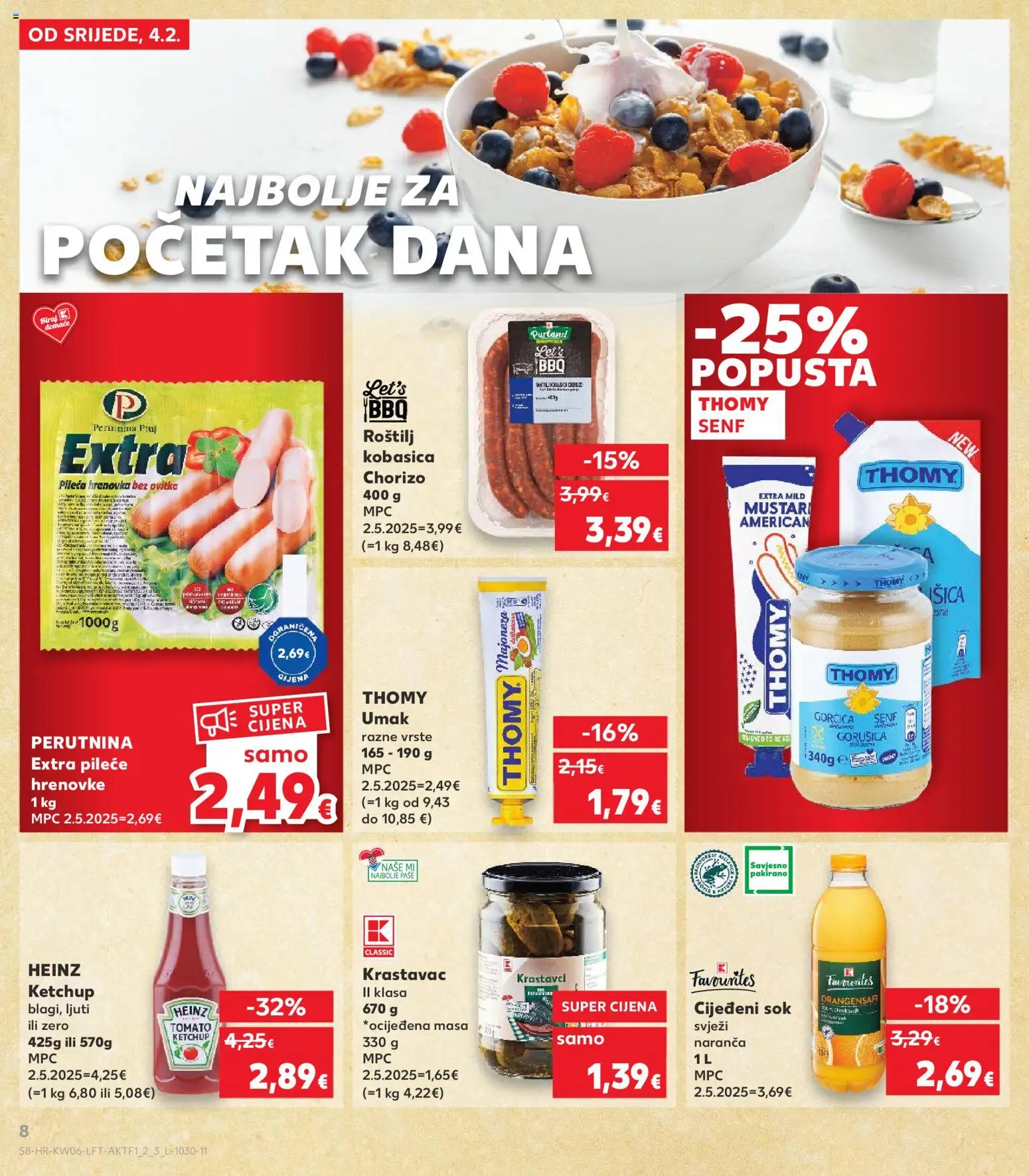 Kaufland katalog | vrijedi od 04.02.2026 | Stranica: 8 | Proizvodi: Krastavac, Majoneza, Perutnina Ptuj, Senf