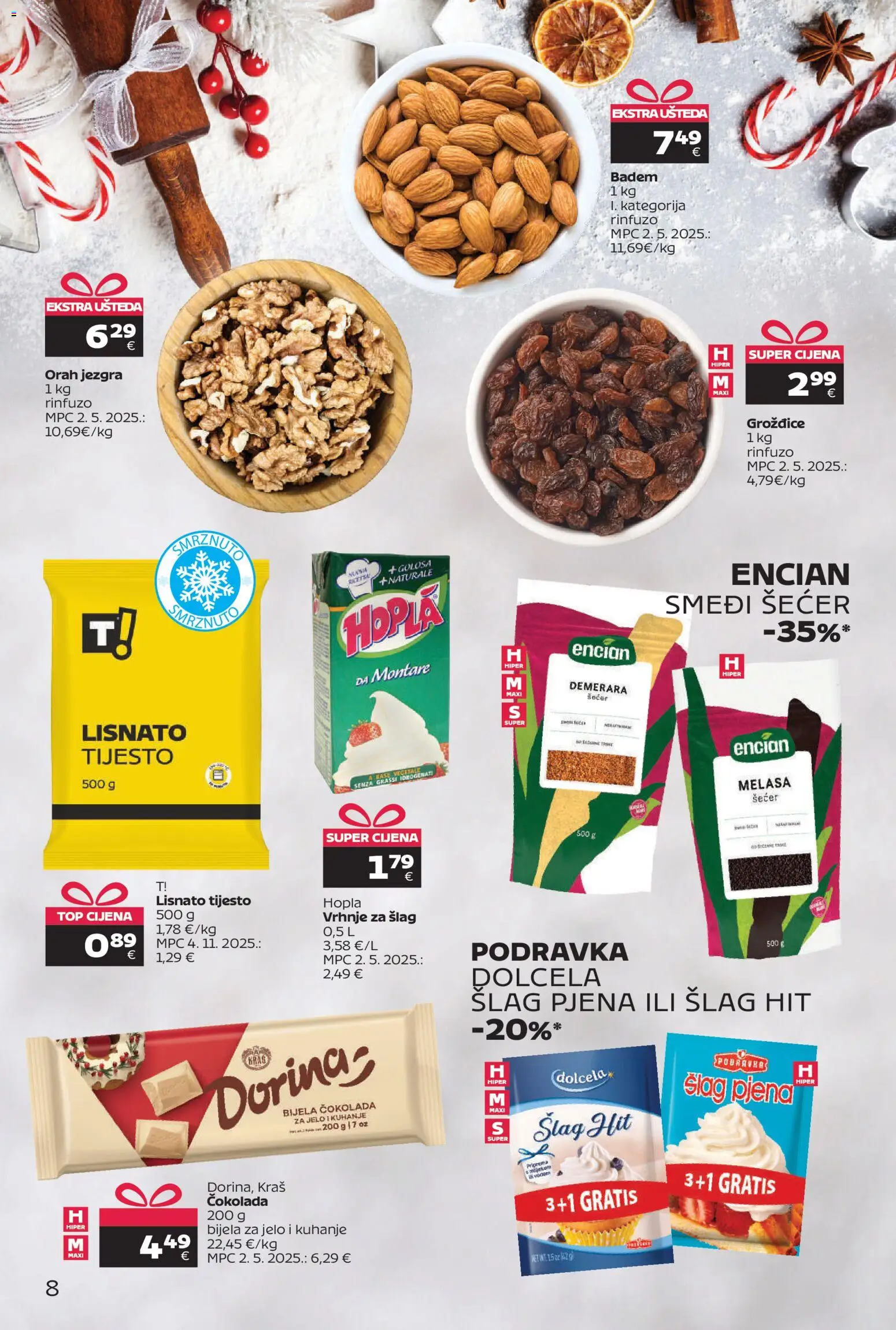Tommy katalog | vrijedi od 15.12.2025 | Stranica: 8 | Proizvodi: Vrhnje za šlag, Dorina, Lisnato tijesto, Badem