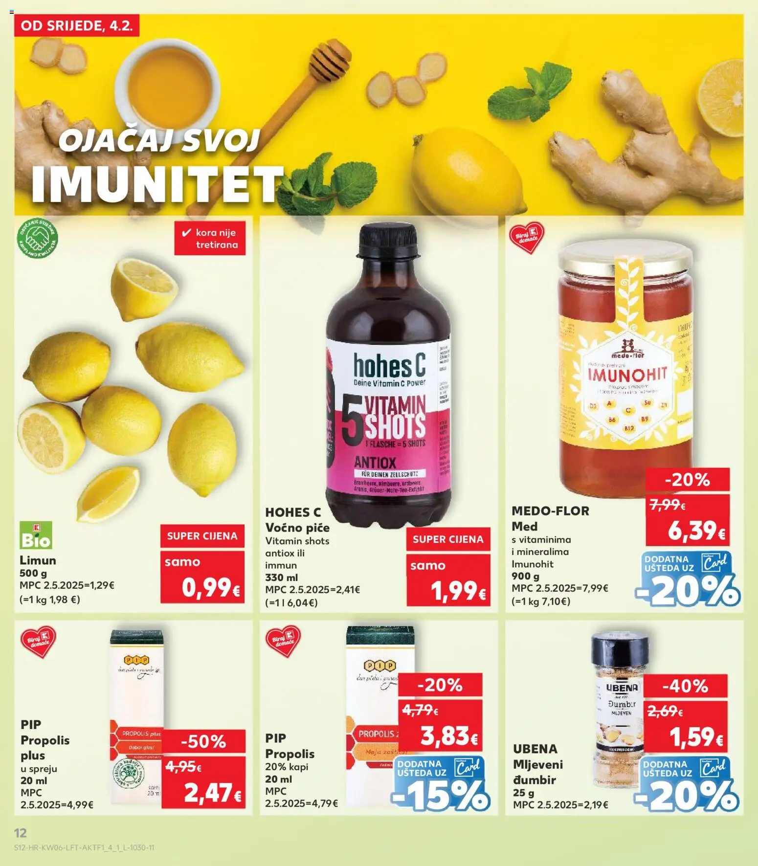 Kaufland katalog | vrijedi od 04.02.2026 | Stranica: 12 | Proizvodi: Med, Limun, Đumbir