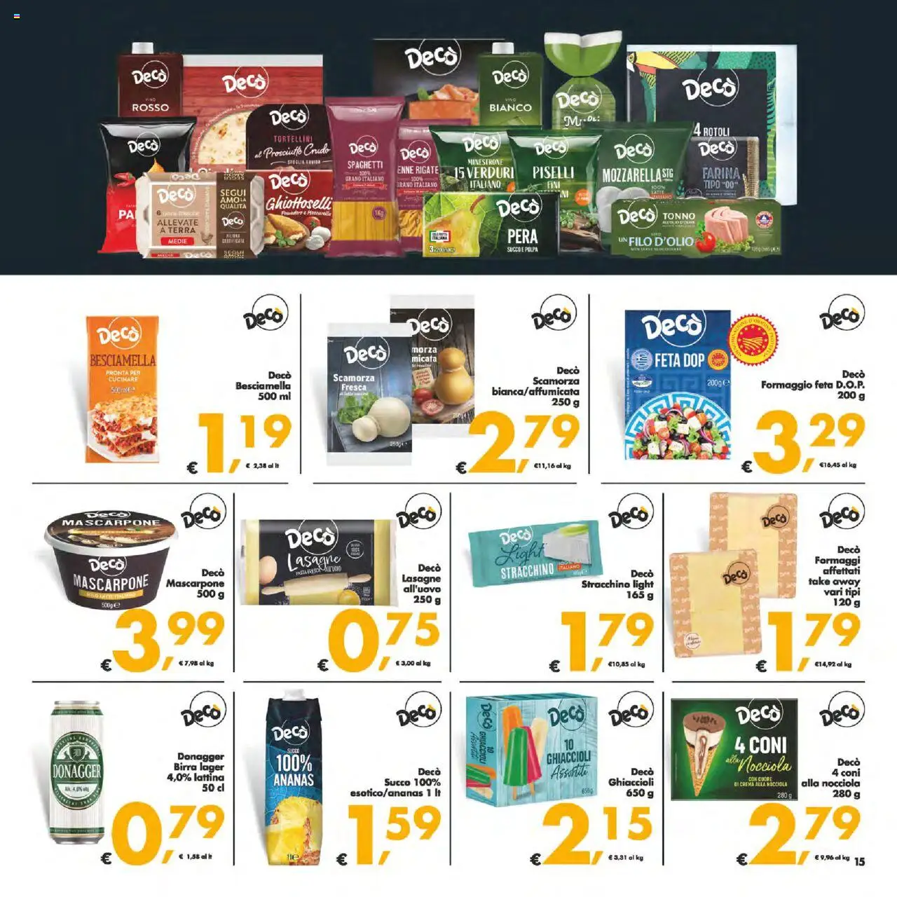 Volantino Decò del 12.08.2025 | Pagina: 15 | Prodotti: Crema, Latte, Ananas, Terra