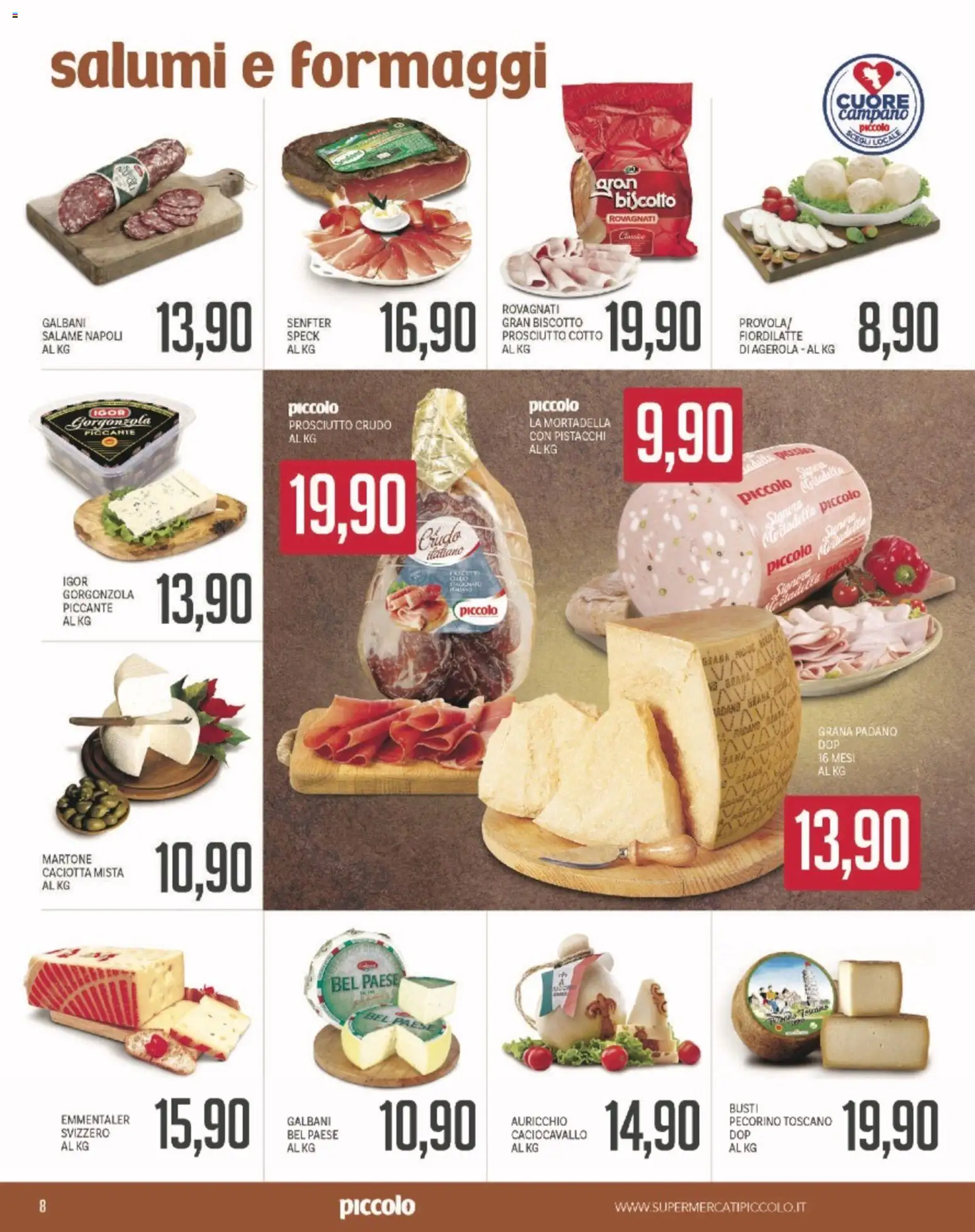 Volantino Piccolo del 27.11.2025 | Pagina: 8 | Prodotti: Prosciutto Crudo, Prosciutto Cotto, Pistacchi, Gorgonzola
