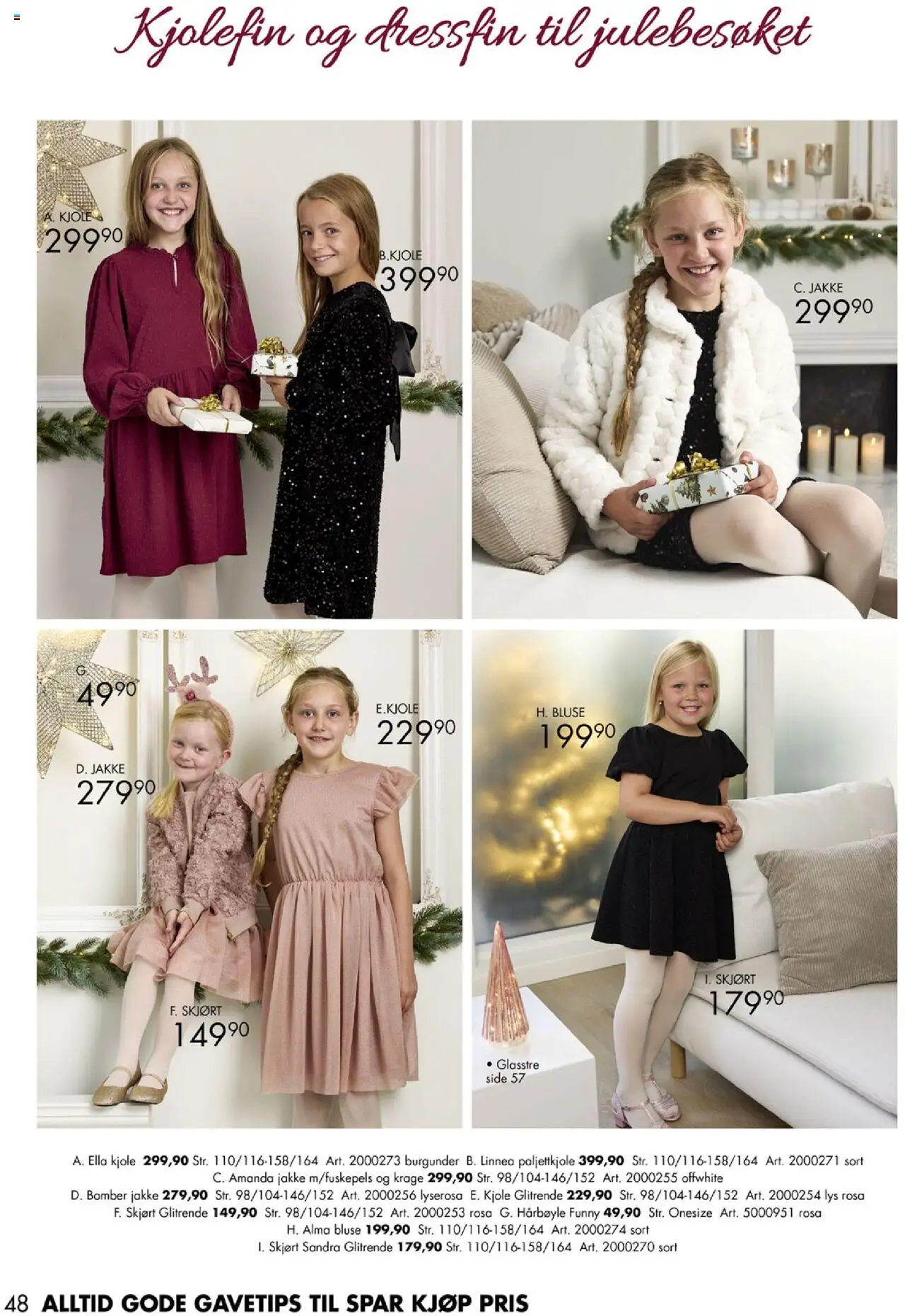 {H1} | Side: 48 | Produkter: Skjørt, Bluse, Kjole, Lys