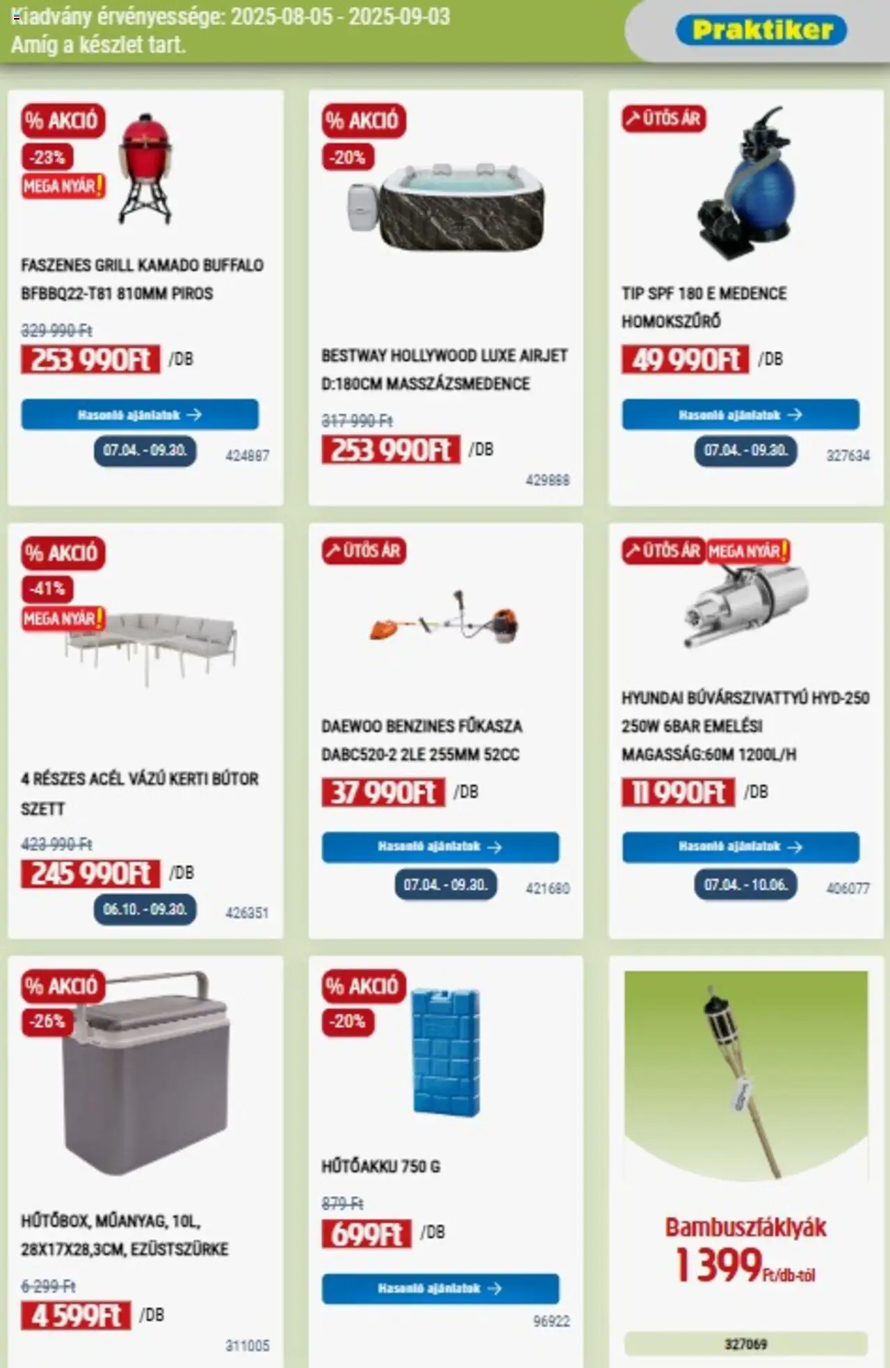 Praktiker akciós ujság - amely érvényes a következő dátumtól: 05.08.2025 | Oldal: 15 | Termékek: Bútor, Kerti bútor, Medence, Fűkasza