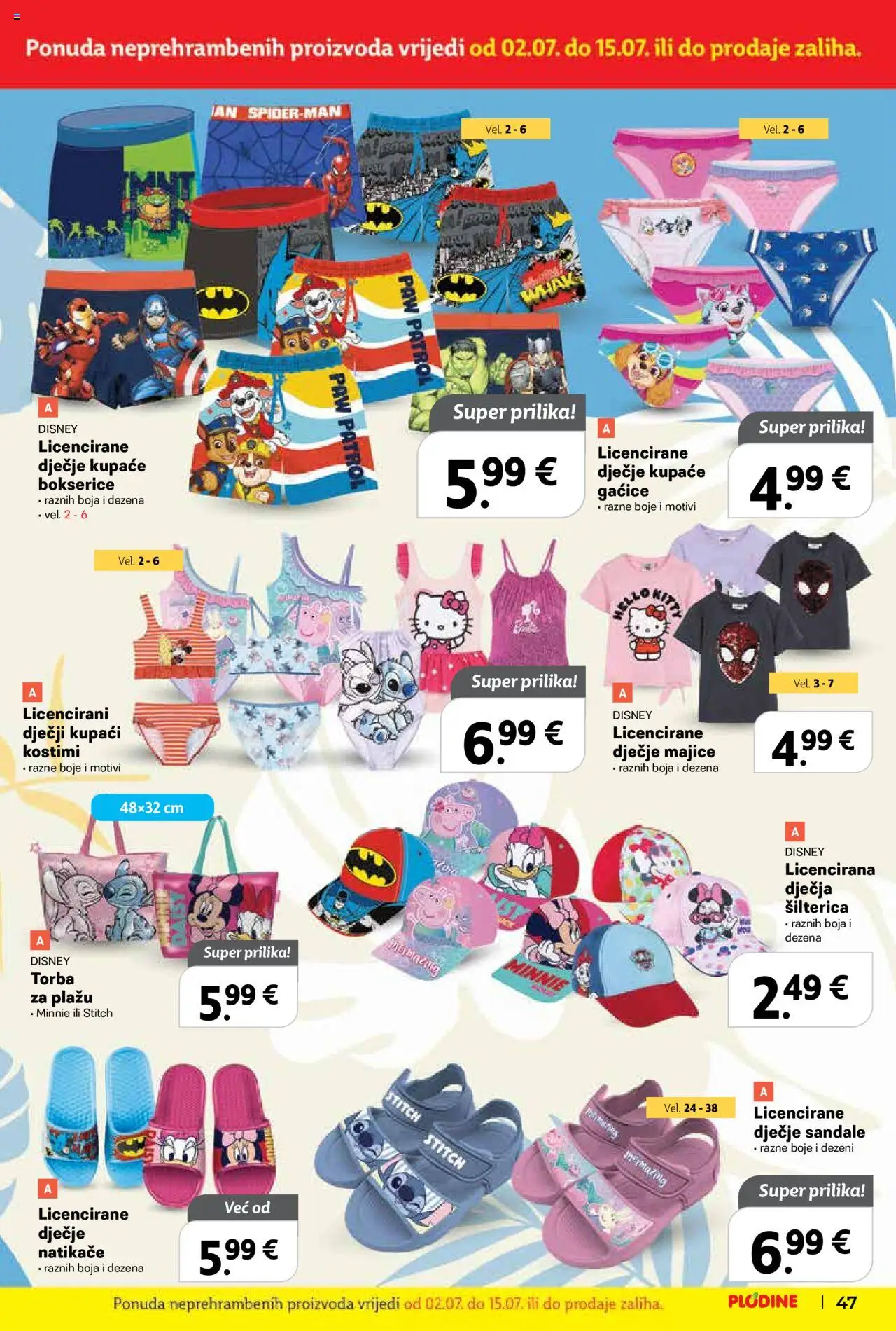Plodine katalog | vrijedi od 02.07.2025 | Stranica: 47 | Proizvodi: Natikače, Gaćice, Sandale, Torba