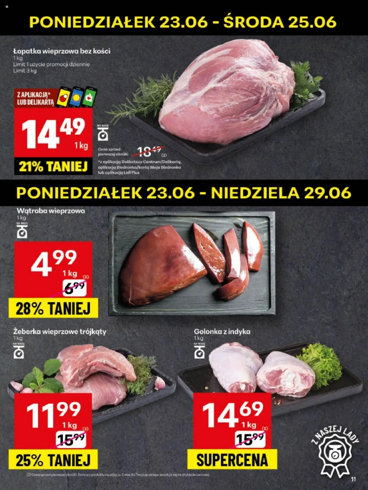 Delikatesy Centrum Gazetka - Sklepy Własne od 23.06.2025 | Strona: 11 | Produkty: Delikatesy, Łopatka wieprzowa