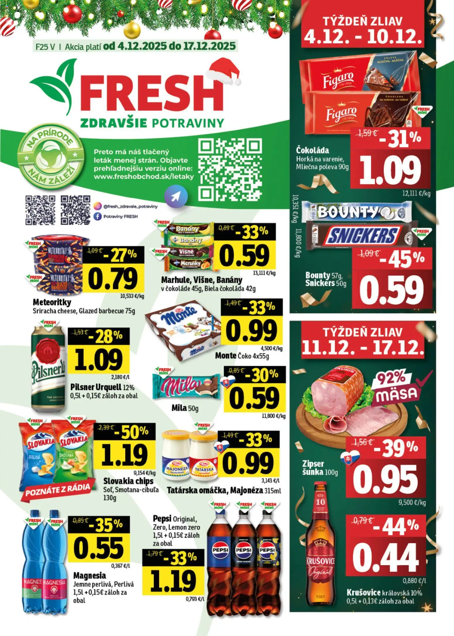 Nové Fresh akcie – leták je platný od 04.12.2025 | Strana: 1 | Produkty: Šunka, Čokoláda, Magnesia, Višne