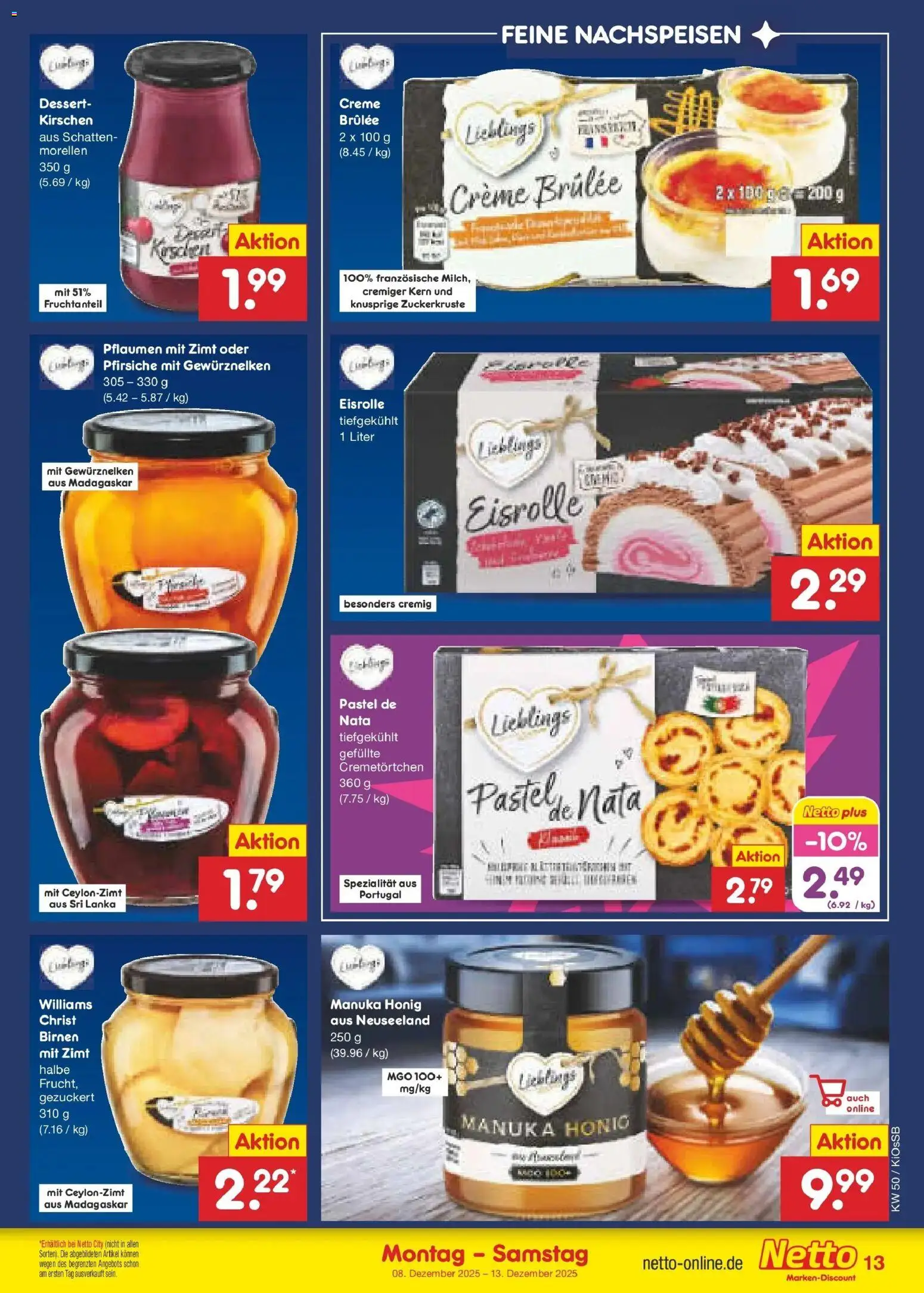 Netto Marken-Discount - Netto: Wochenangebote – gültig ab 07.12.2025 | Seite: 13 | Produkte: Pflaumen, Creme, Kirschen, Creme brulee