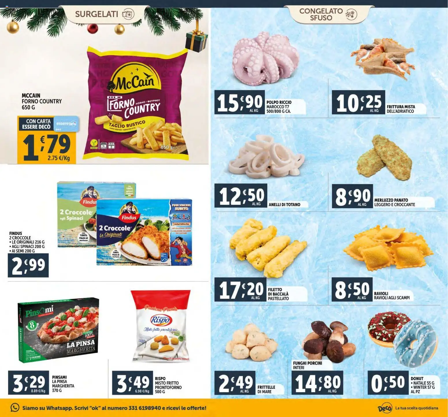 Volantino Decò del 15.12.2025 | Pagina: 17 | Prodotti: Merluzzo, Polpo, Ravioli, Totano