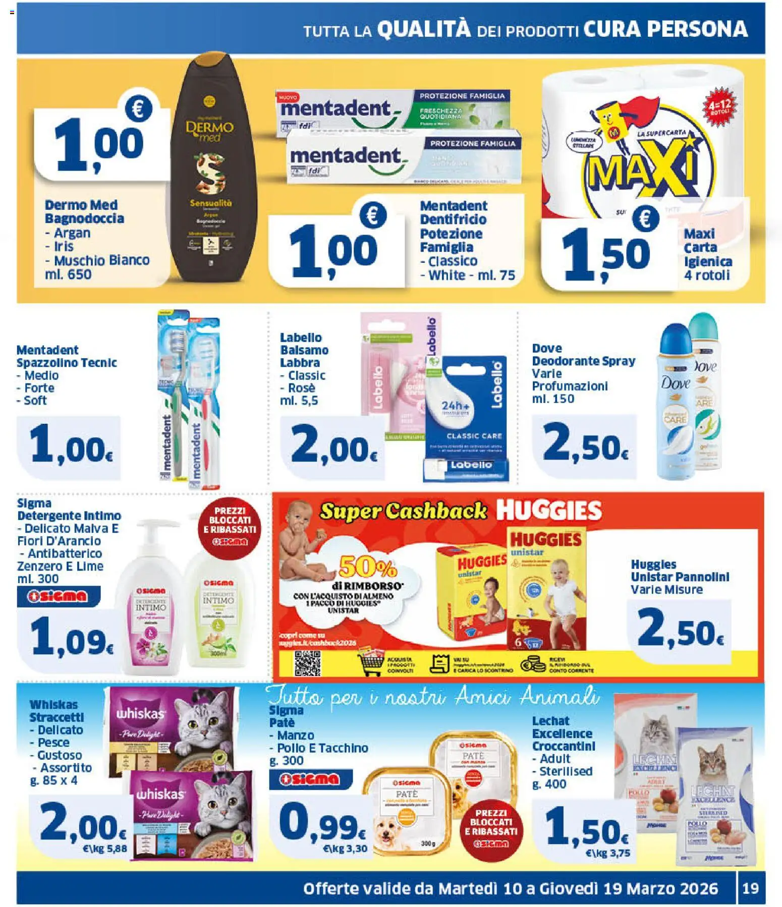 Volantino SIGMA del 10.03.2026 | Pagina: 19 | Prodotti: Pannolini, Deodorante, Dentifricio, Spazzolino