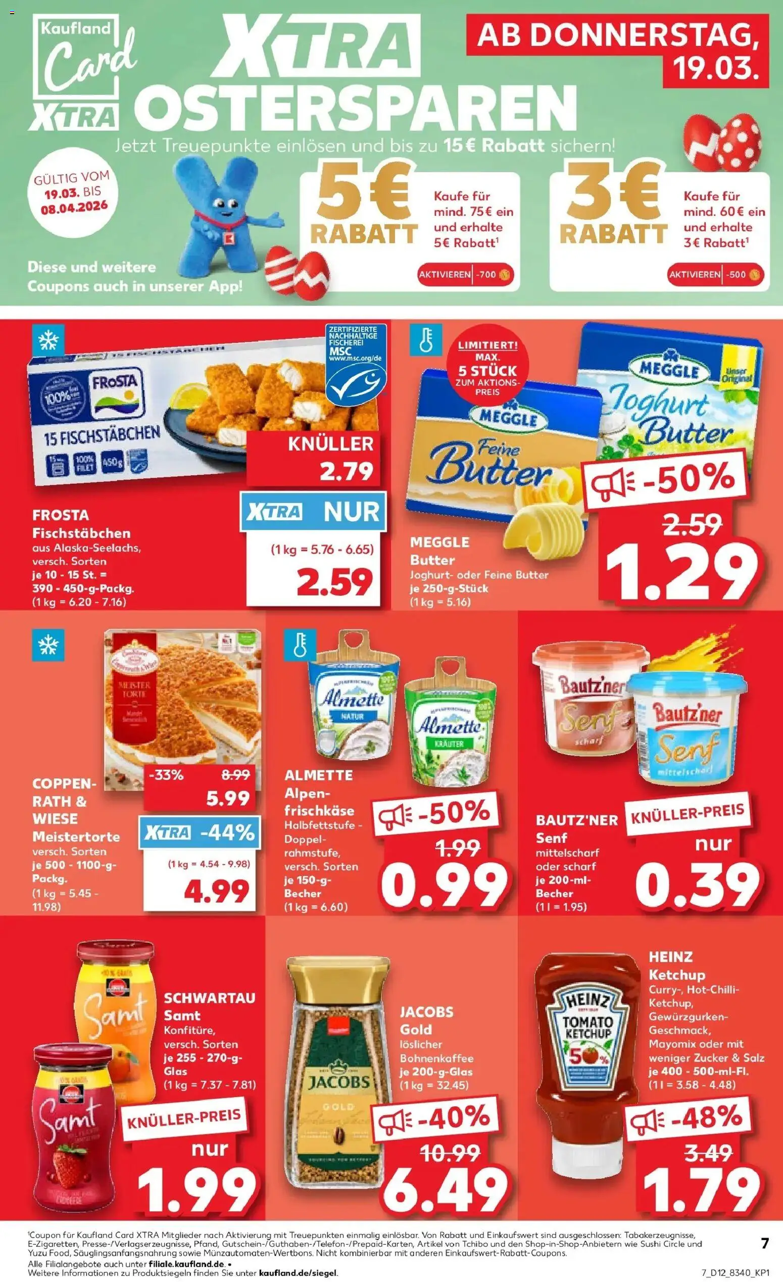 Kaufland Prospekt Kamenz	 – gültig ab 19.03.2026 | Seite: 7 | Produkte: Almette, Heinz ketchup, Salz, Meggle butter