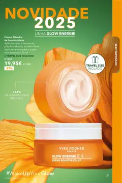 Pré-visualização Creme Ativador de Luminosidade, Após um mês, a textura da pele fica afinada, as linhas finas parecem suavizadas e a pele mais luminosa. 50 ml + TRAVEL SIZE INCLUÍDO C1055 válido de 17.12.2025 | Página: 19 | Produtos: Creme