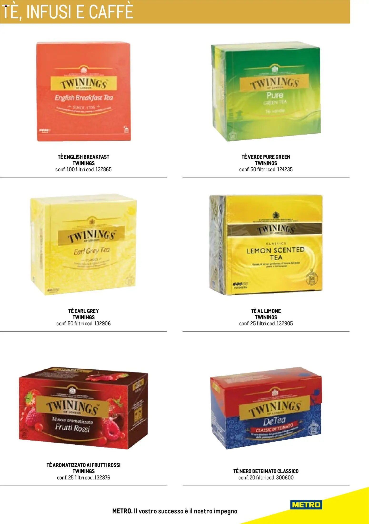 Volantino Metro del 17.10.2025 | Pagina: 15 | Prodotti: Caffè, Tè, Limone