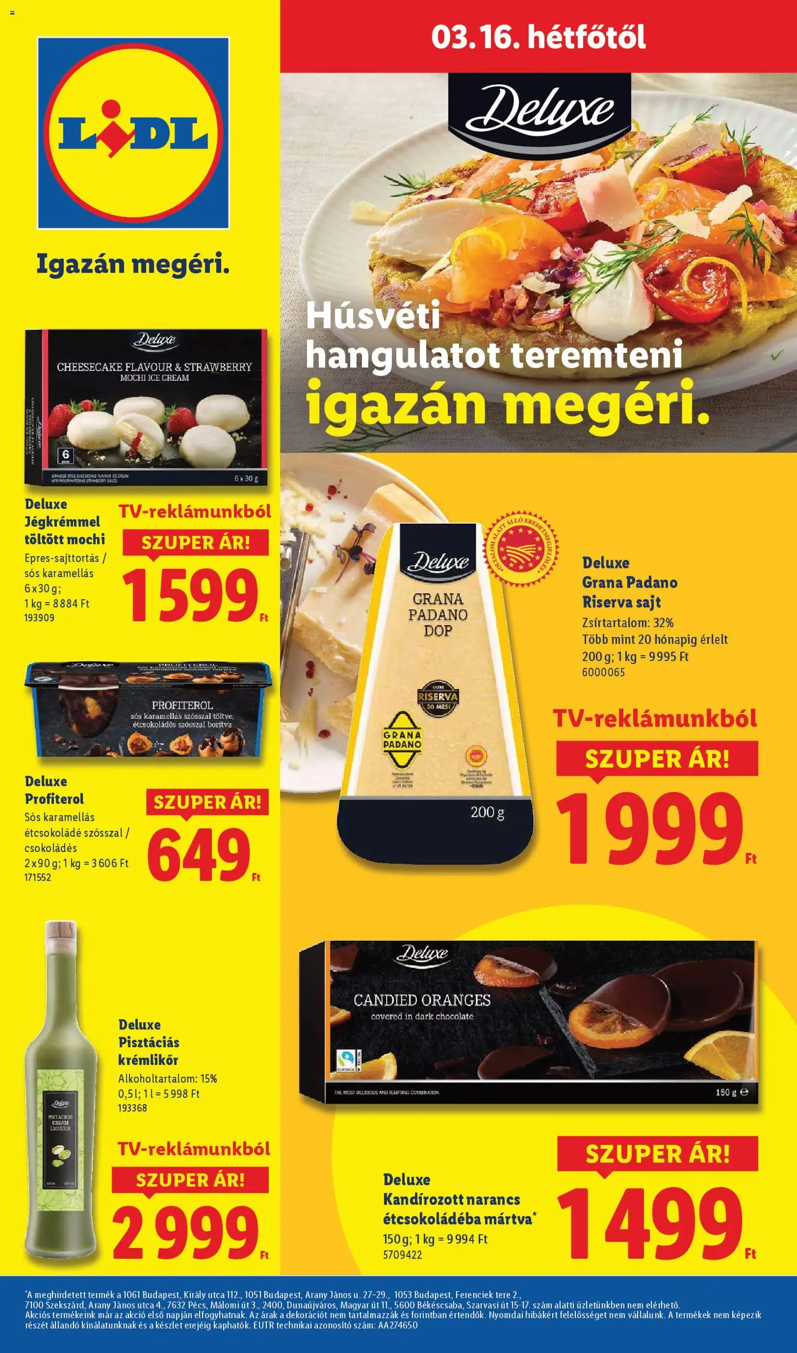 Lidl akciós ujság - amely érvényes a következő dátumtól: 12.03.2026 | Oldal: 74 | Termékek: Profiteroles, Grana padano, Étcsokoládé, Sajt