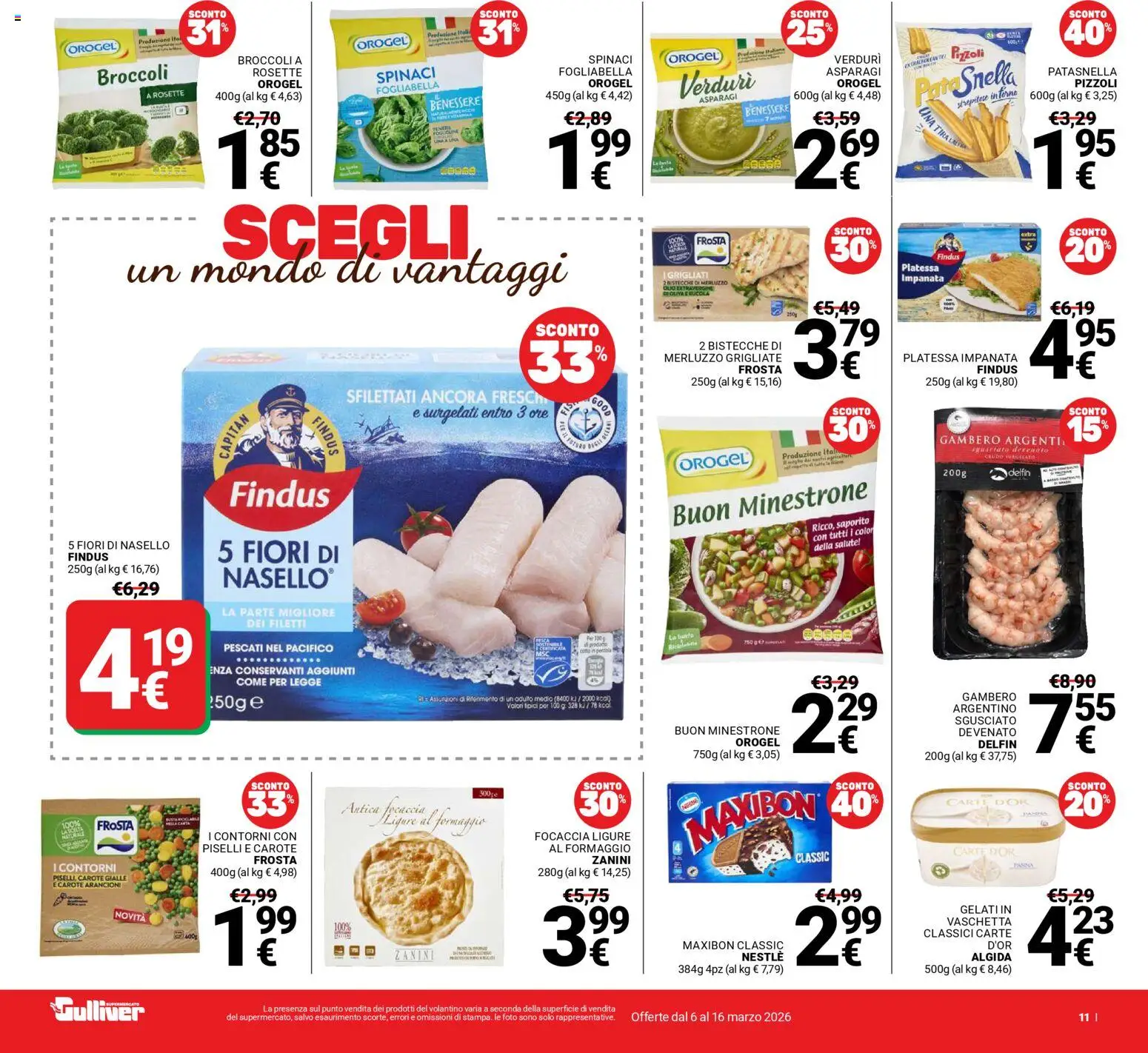 Volantino Gulliver del 06.03.2026 | Pagina: 11 | Prodotti: Minestrone, Merluzzo, Focaccia, Nasello
