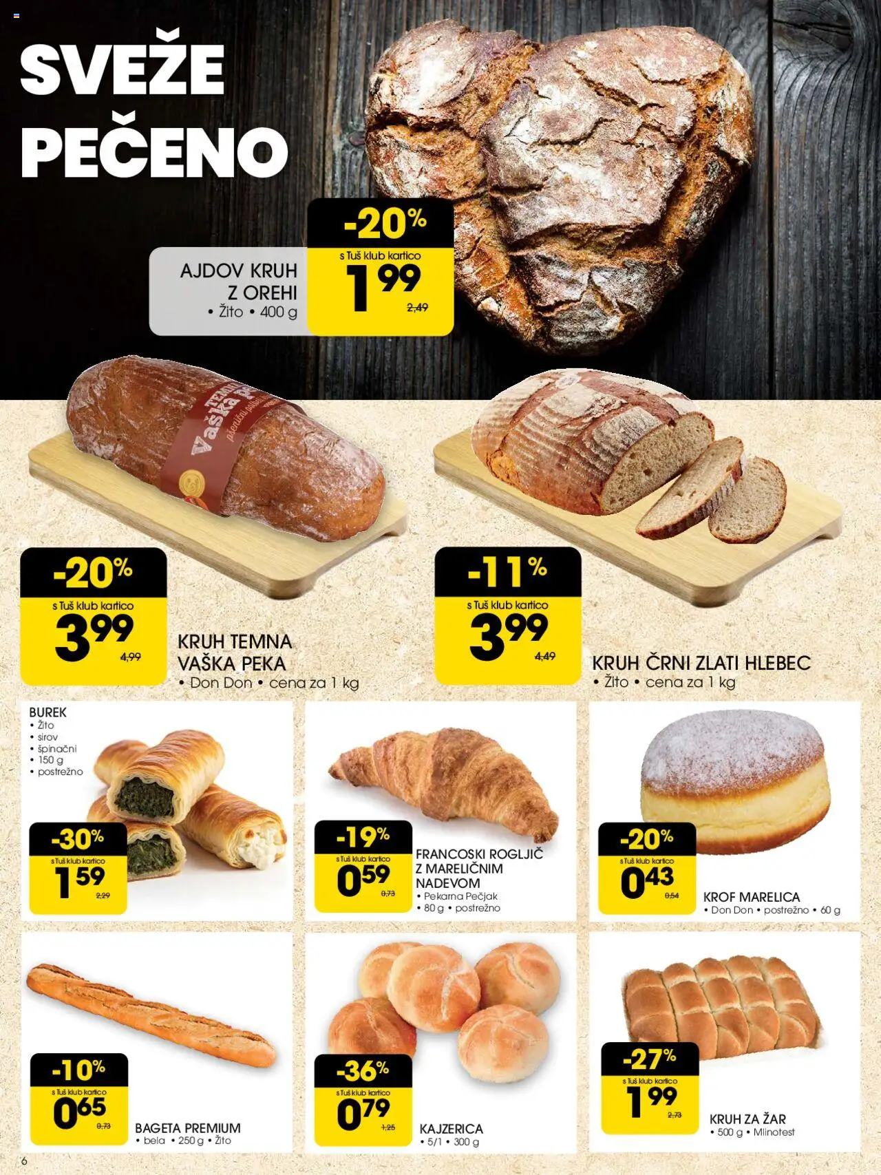 Tuš katalog │ velja od 27.08.2025 | Stran: 6 | Izdelki: Zar, Pekarna, Hlebec, Kruh