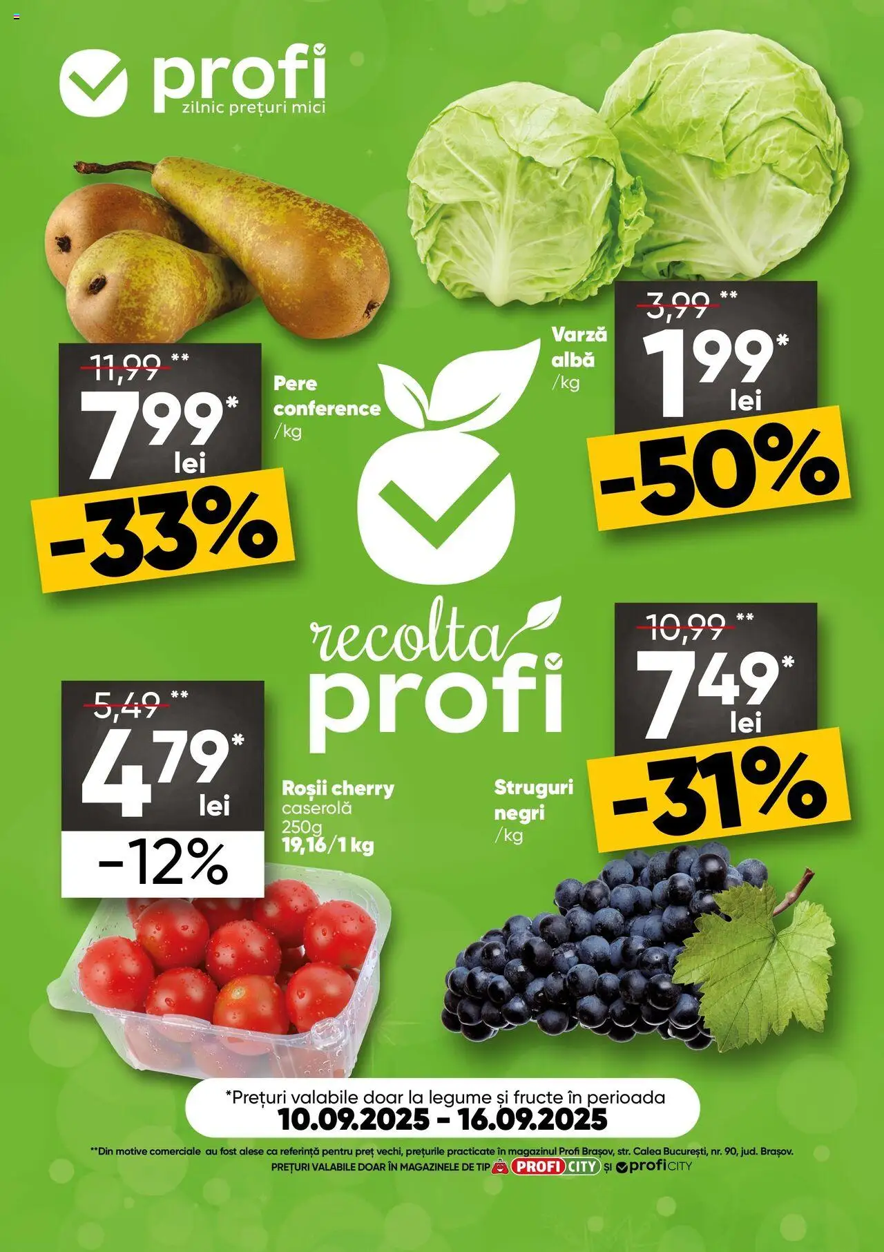 Noul catalog Profi – valabil de la 10.09.2025 | Pagină: 1 | Produse: Struguri, Mici, Roșii, Fructe