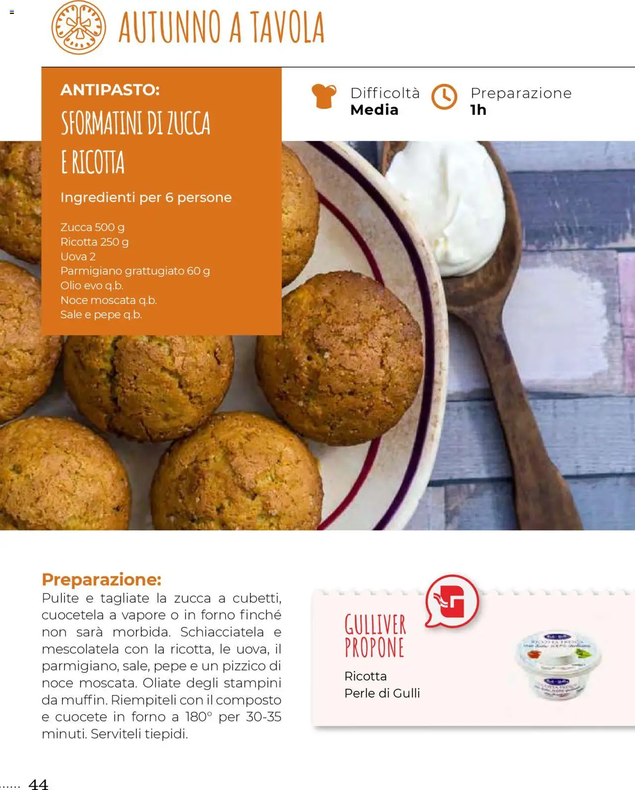 Volantino Gulliver del 01.09.2025 | Pagina: 44 | Prodotti: Pepe, Olio, Ricotta, Parmigiano