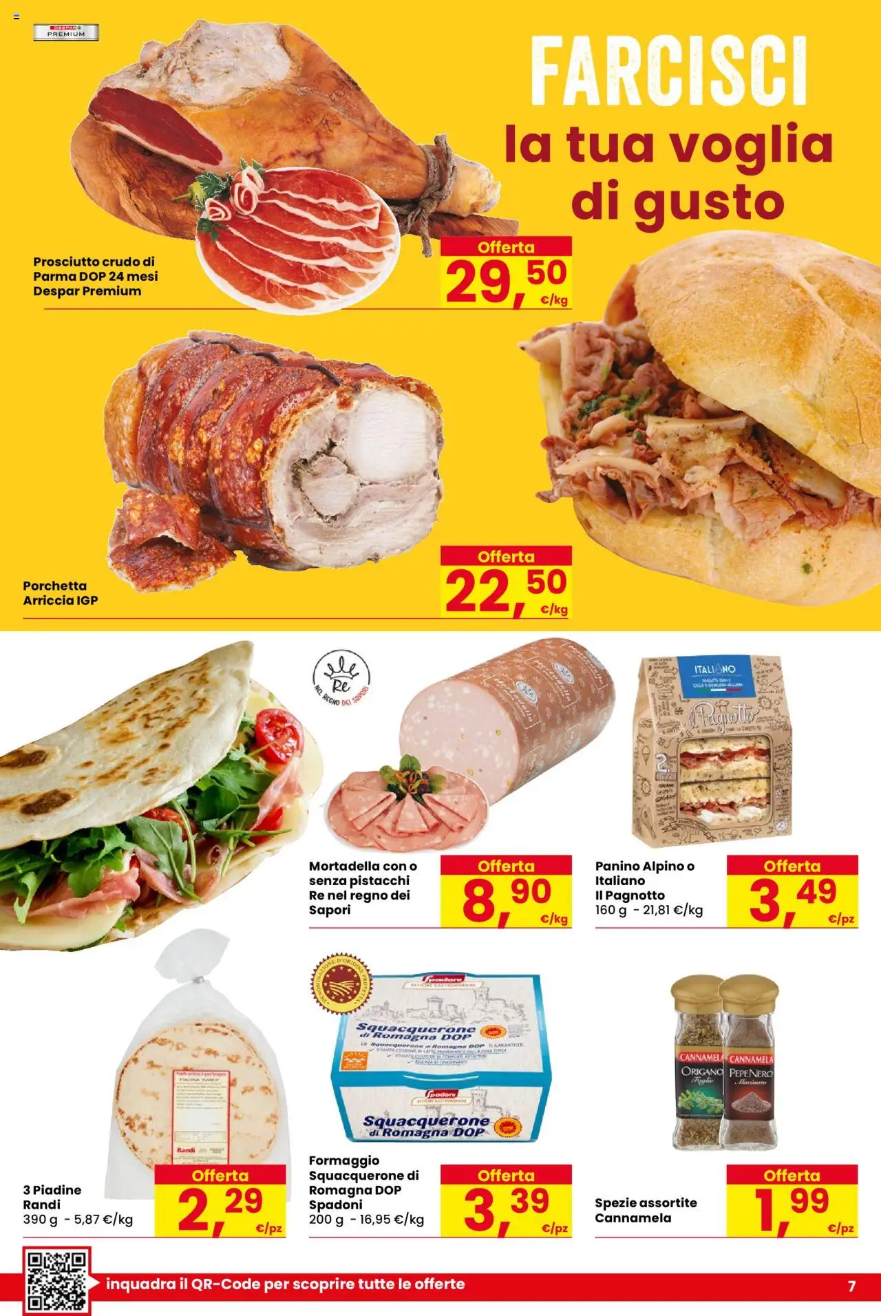 Volantino Despar del 07.08.2025 | Pagina: 7 | Prodotti: Porchetta, Formaggio, Prosciutto, Pistacchi