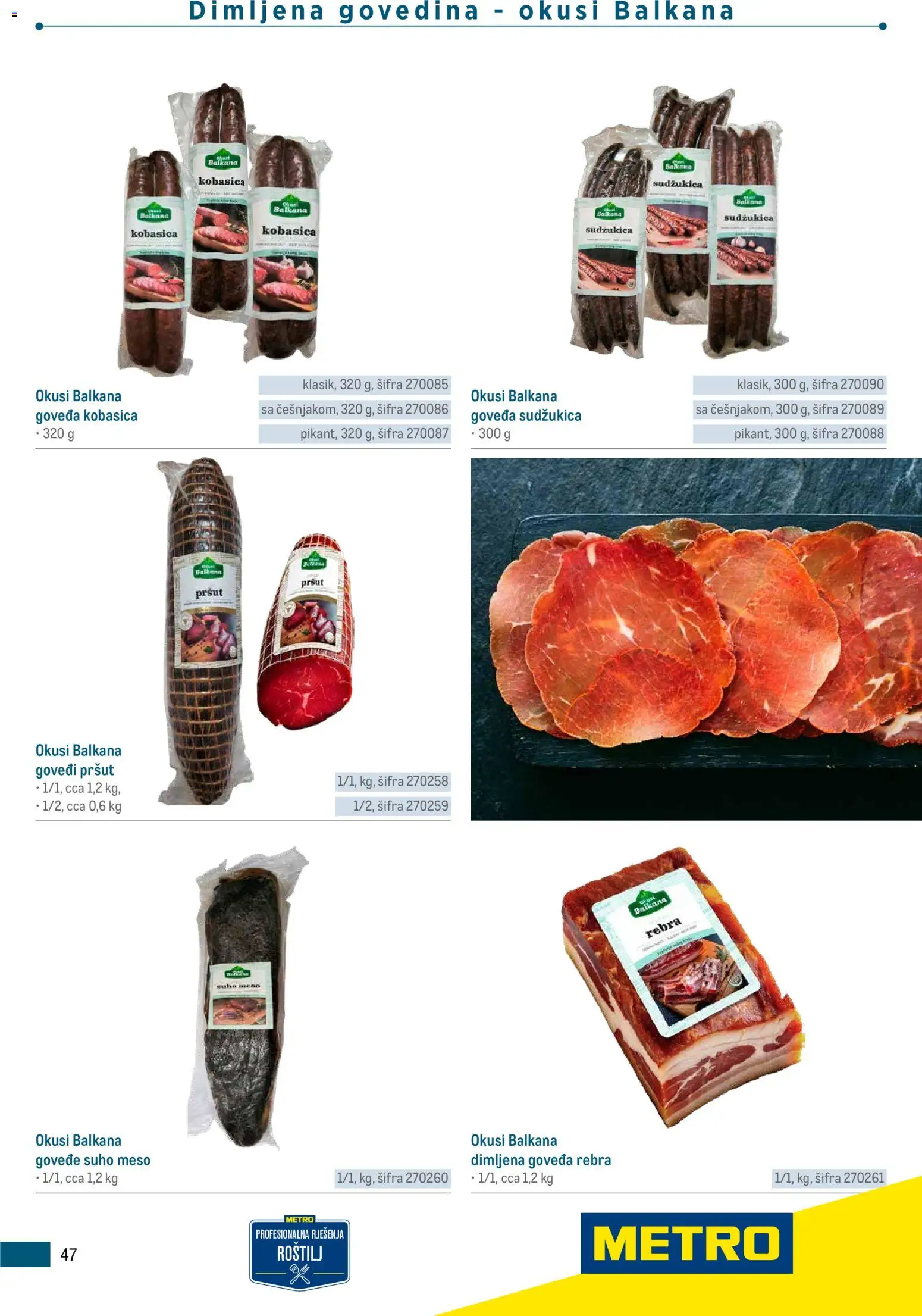 Metro katalog | vrijedi od 05.03.2026 | Stranica: 47 | Proizvodi: Roštilj, Pršut, Govedina, Kobasica