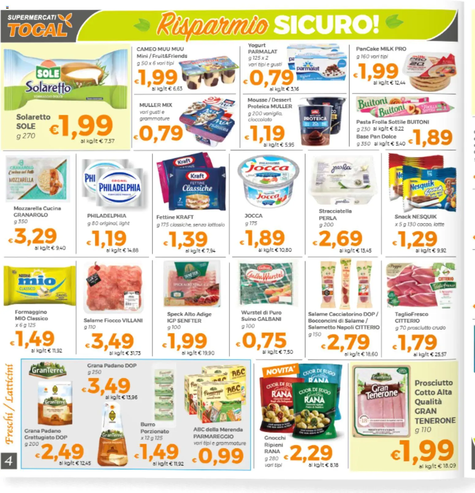 Volantino Tocal del 08.04.2026 | Pagina: 4 | Prodotti: Cioccolato, Prosciutto, Burro, Pasta