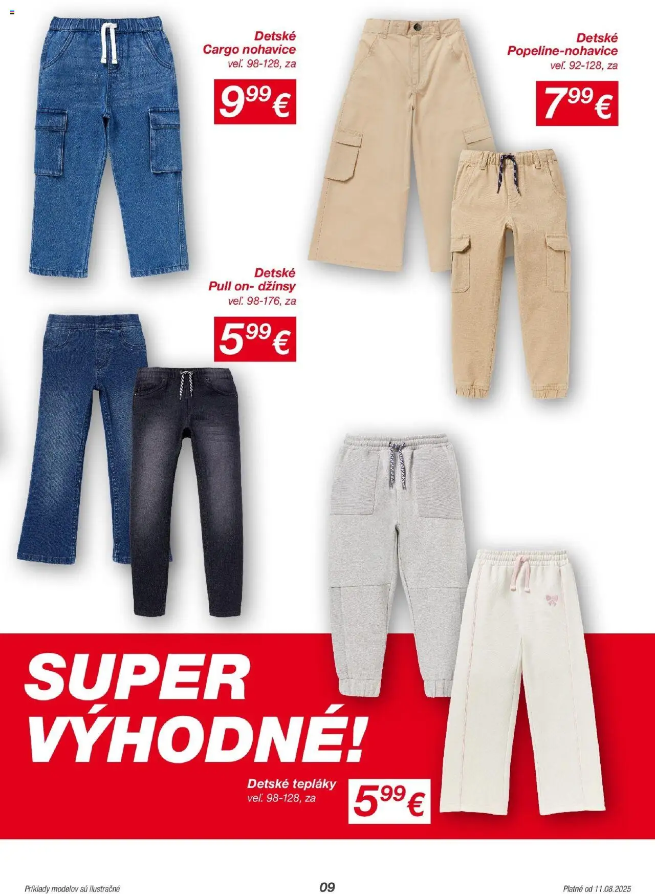 Kik leták │ platný od 11.08.2025 | Strana: 9 | Produkty: Nohavice