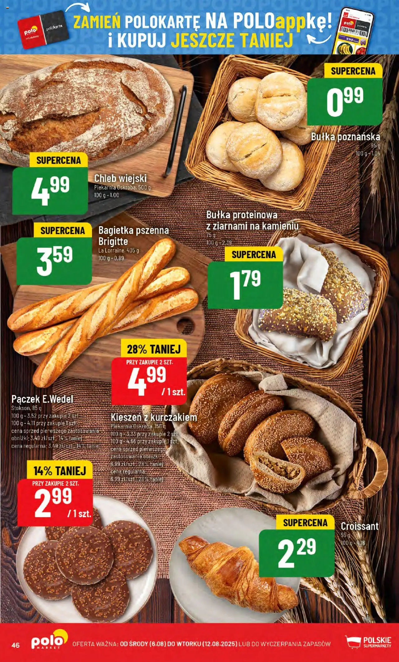 POLOmarket Gazetka od 06.08.2025 | Strona: 46 | Produkty: Bułka proteinowa, Bułka, Chleb, Bułka poznańska