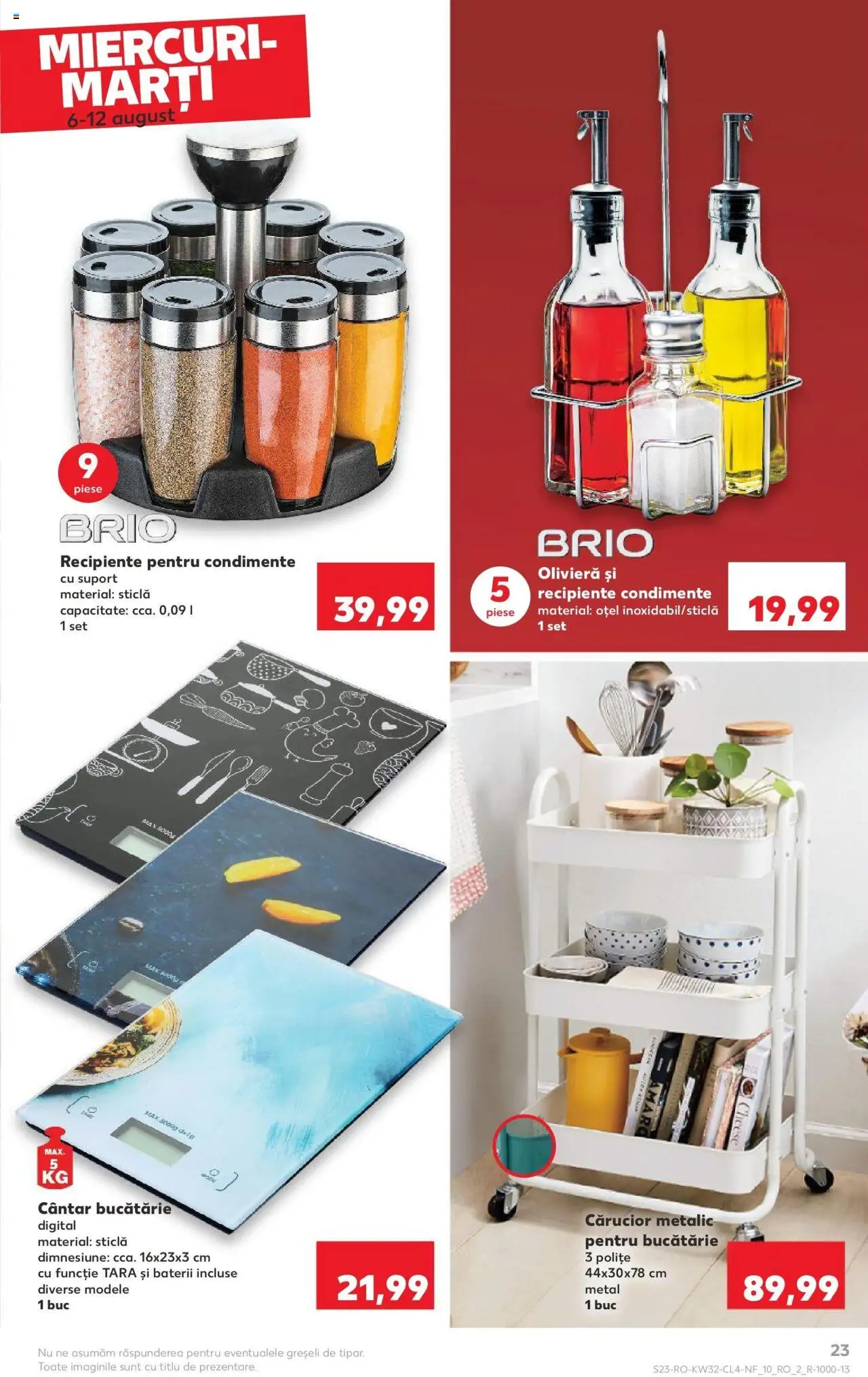Catalog Kaufland - Galați – valabil de la 06.08.2025 | Pagină: 23 | Produse: Cântar, Bucătărie, Baterii, Condimente