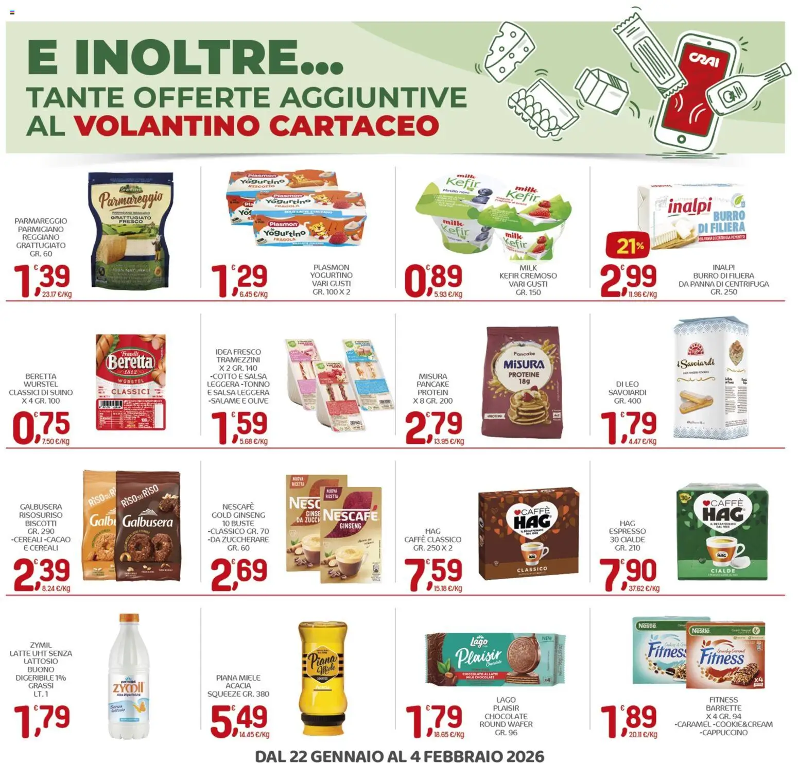 Volantino CRAI del 22.01.2026 | Pagina: 22 | Prodotti: Olive, Burro, Cacao, Miele