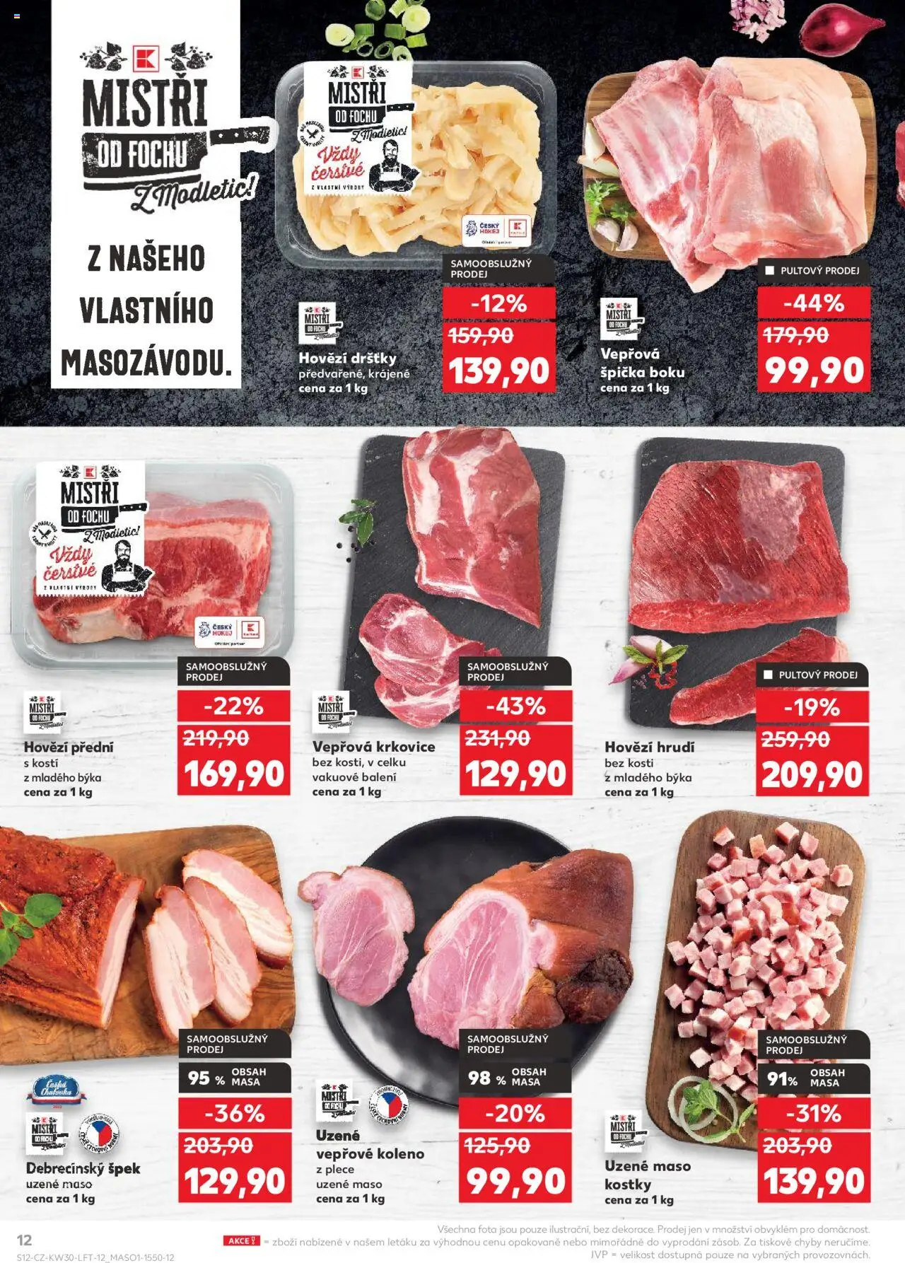 Kaufland leták - Praha 8 od 23.07.2025 | Strana: 12 | Produkty: Uzené maso, Maso, Uzené vepřové koleno, Hovězí dršťky