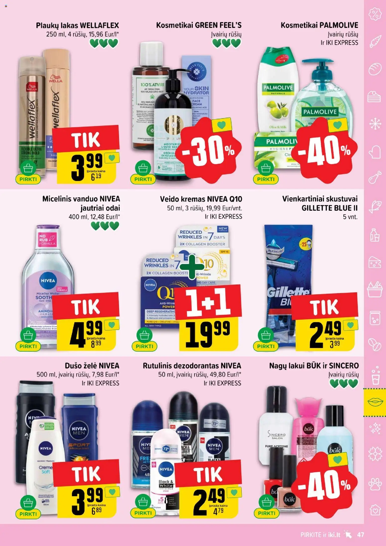 IKI akcijos nuo 01.05.2026 | Puslapis: 47 | Prekių: Rutulinis dezodorantas, Kremas, Micelinis vanduo, Dušo želė
