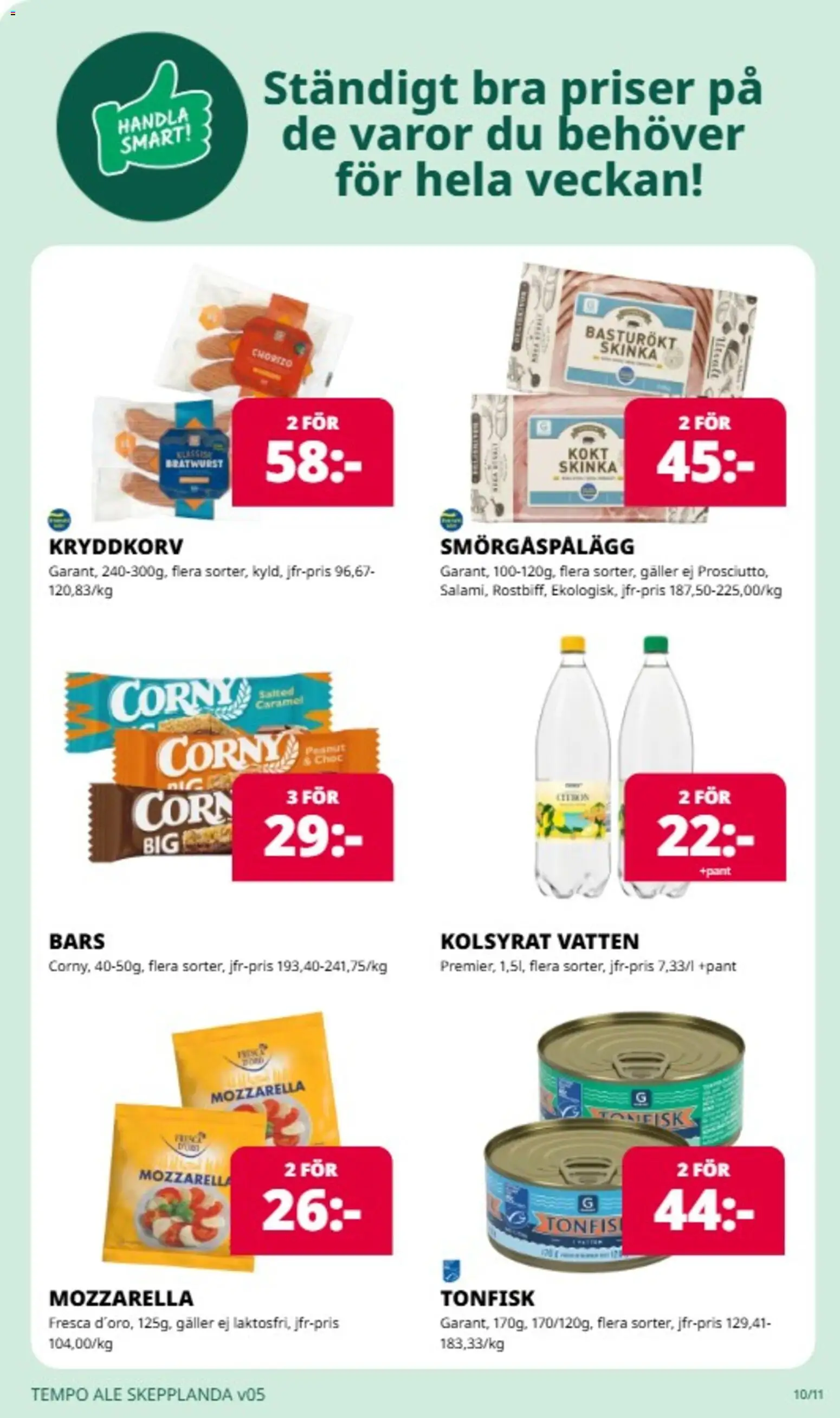 Tempo reklamblad aktuell från 26.01.2026 | Sida: 10 | Produkter: Galler, Skinka, Chorizo, Tonfisk