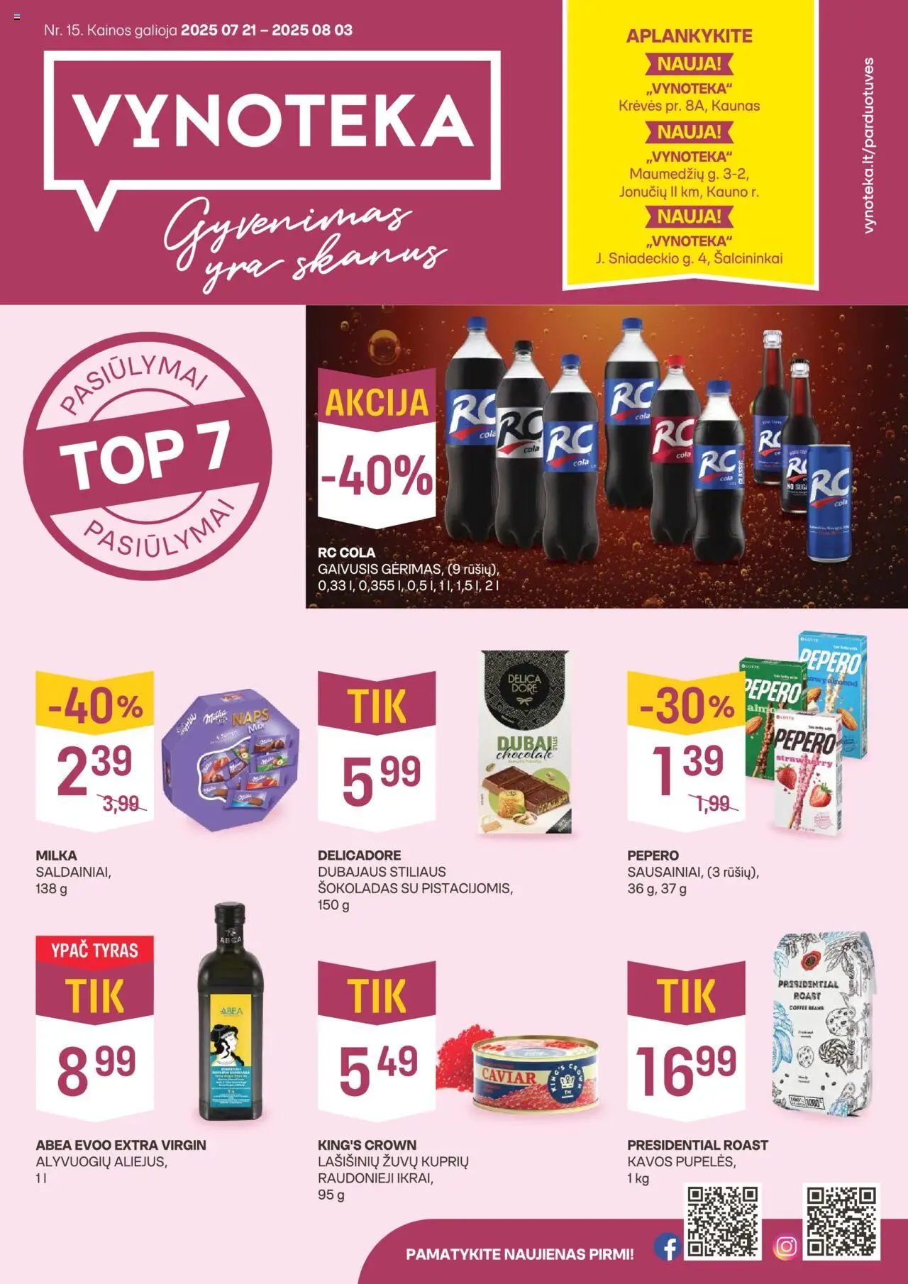 VYNOTEKA - Leidinys│galioja nuo 21.07.2025 | Puslapis: 1 | Prekių: Pupelės, Kavos pupelės, Šokoladas
