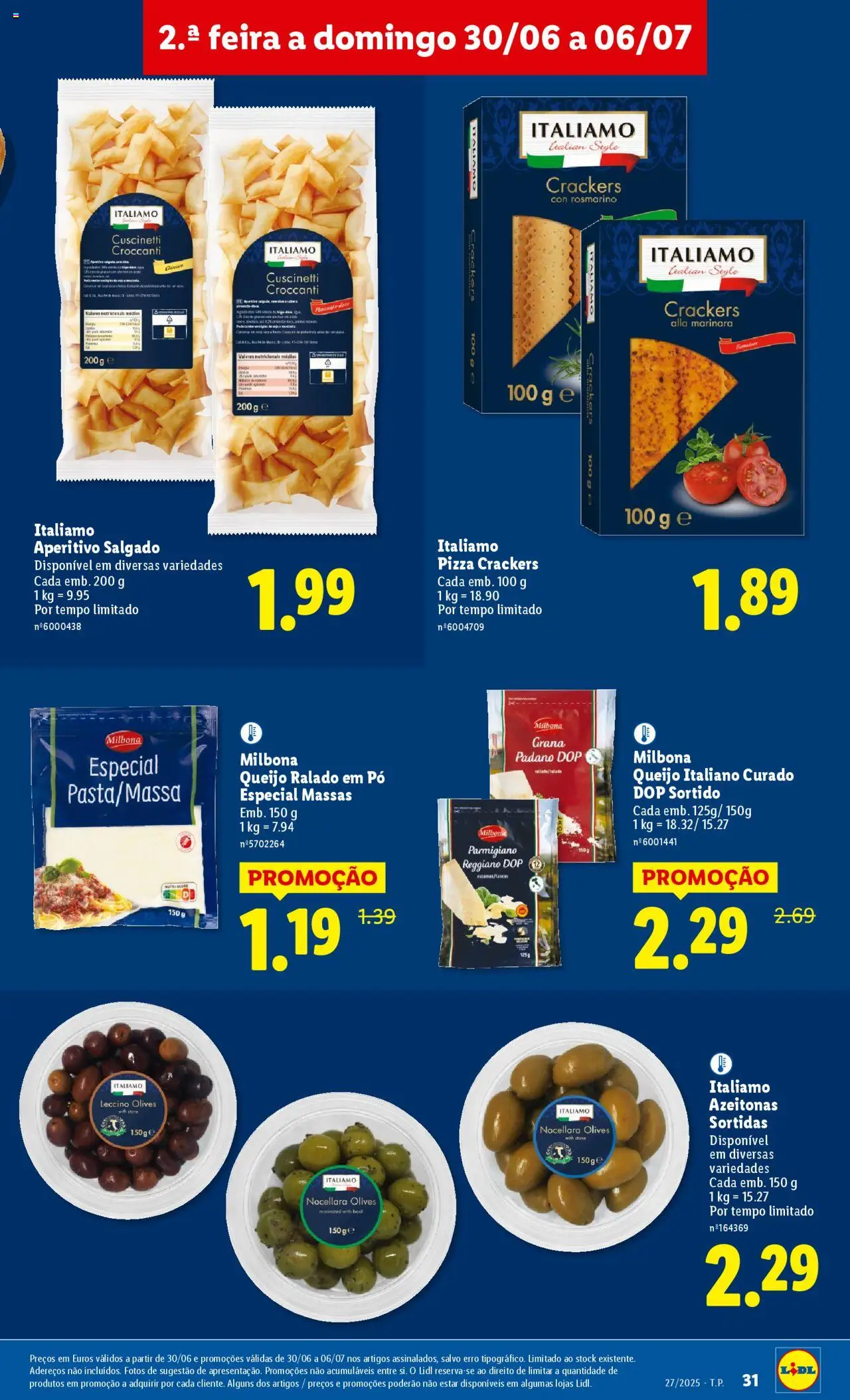 Lidl folheto │ válido de 30.06.2025 | Página: 31 | Produtos: Azeitonas, Pó, Queijo, Pizza