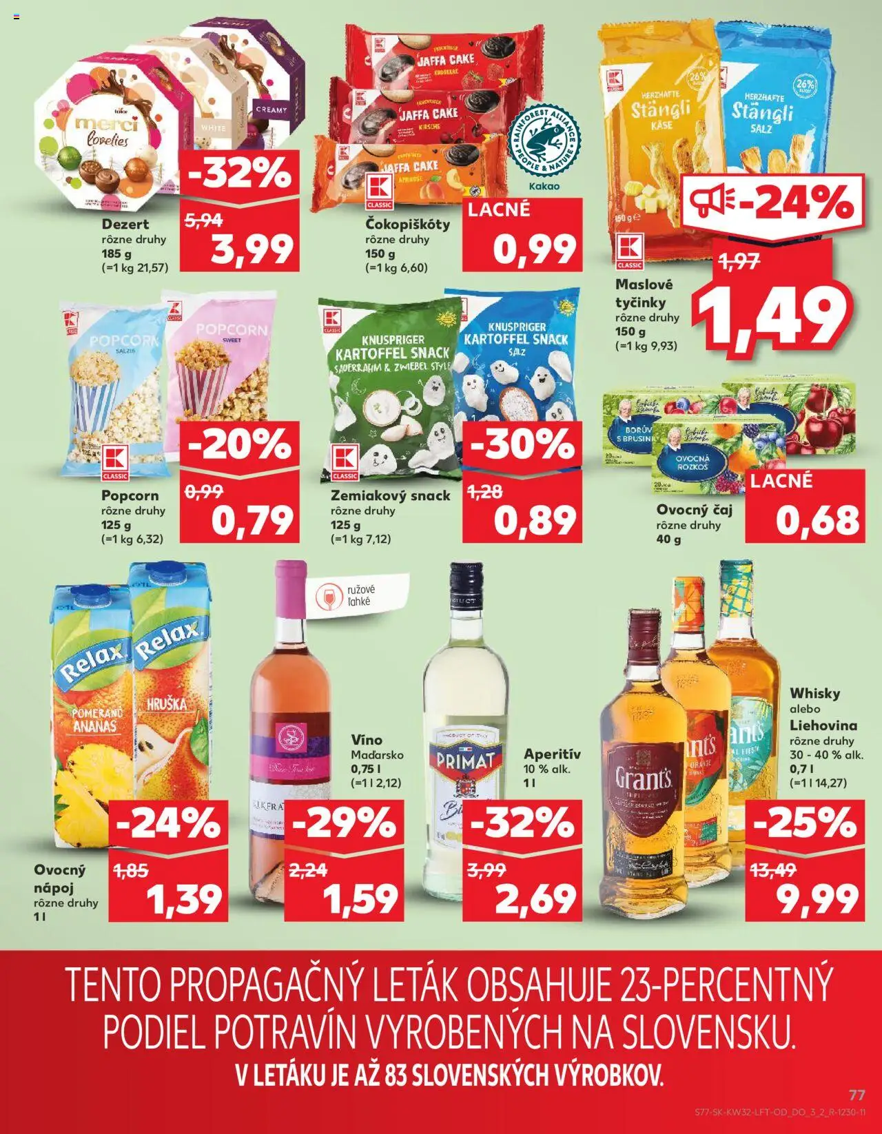 Kaufland Považská Bystrica-Centrum │ platný od 07.08.2025 | Strana: 77 | Produkty: Víno, Čaj, Merci, Whisky