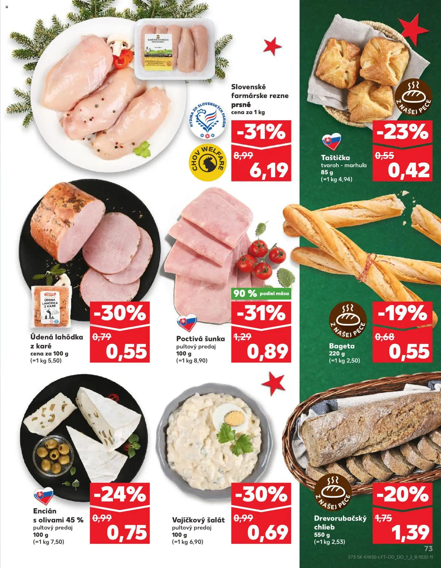 Nové Kaufland akcie – leták je platný od 11.12.2025 | Strana: 73 | Produkty: Chlieb, Šunka, Tvaroh, Šalát