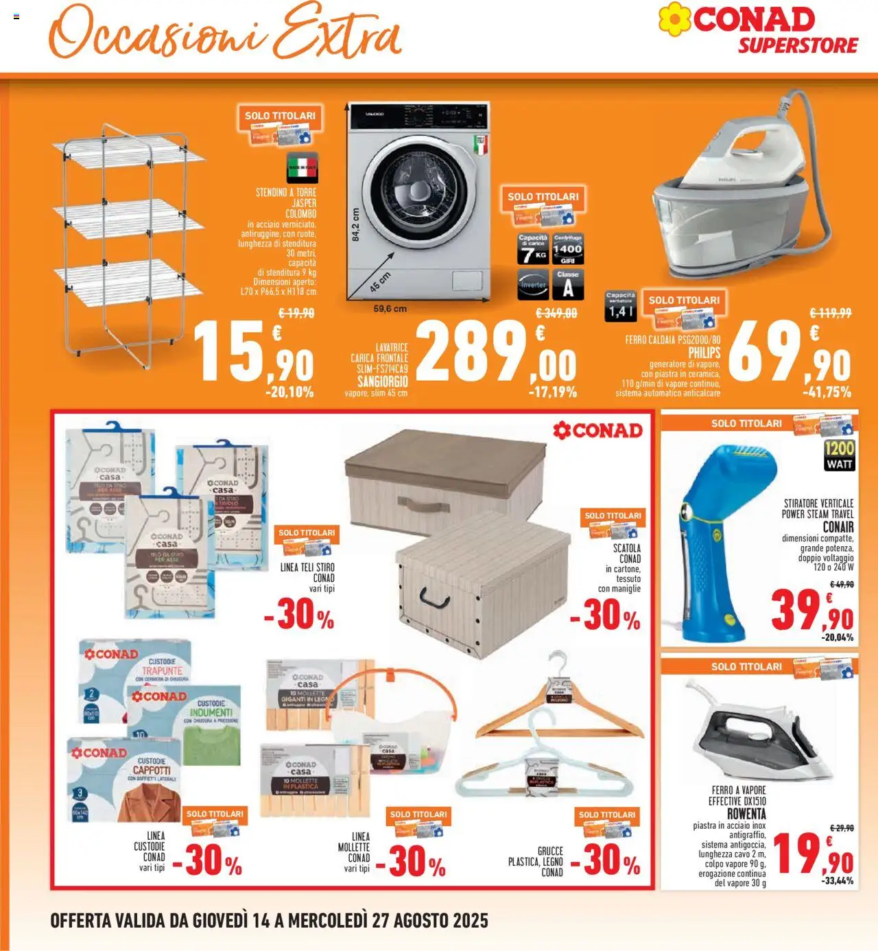 Volantino Conad del 14.08.2025 | Pagina: 28 | Prodotti: Stiratore verticale, Caldaia, Generatore, Tavolo