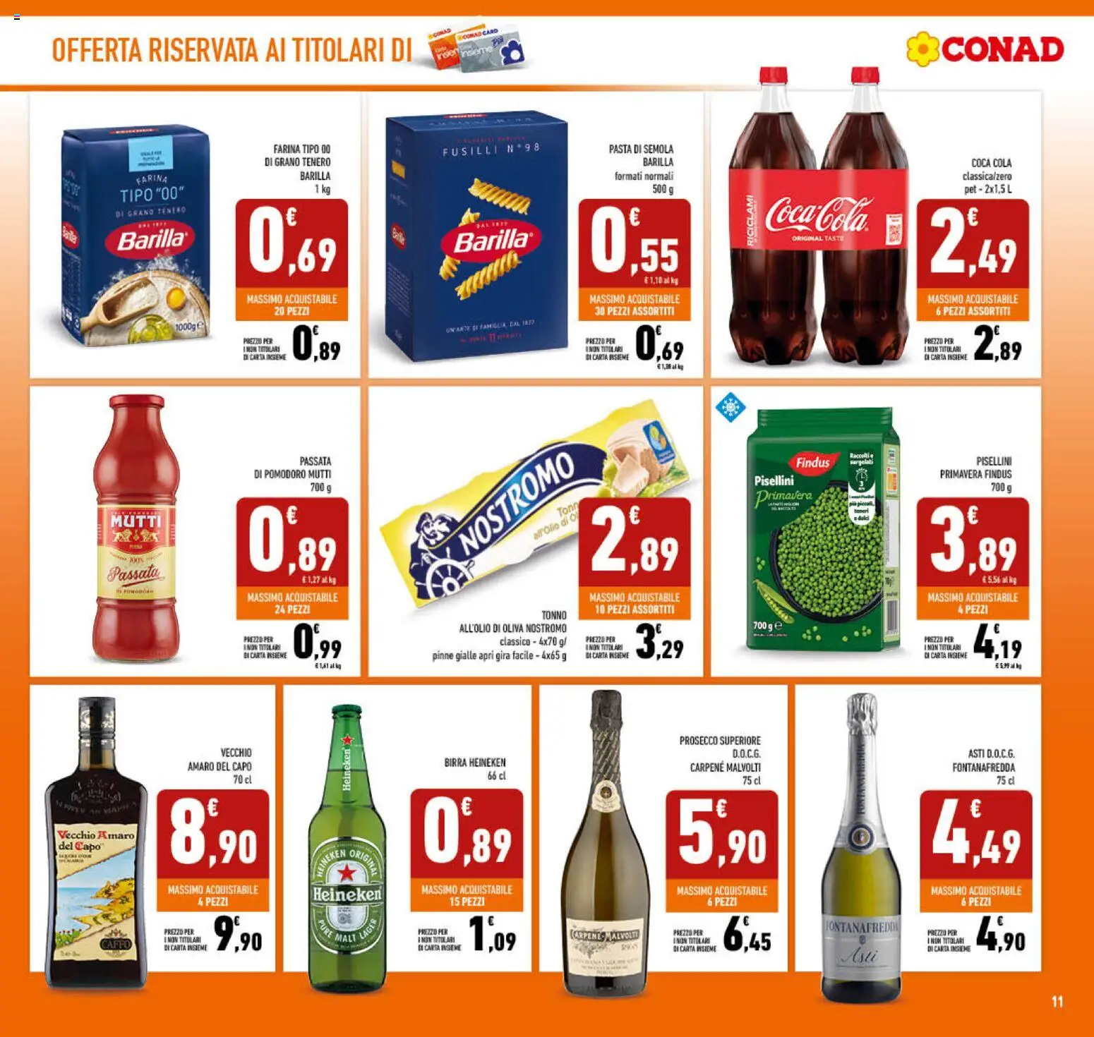 Volantino Conad del 10.12.2025 | Pagina: 11 | Prodotti: Farina, Heineken, Amaro, Coca Cola