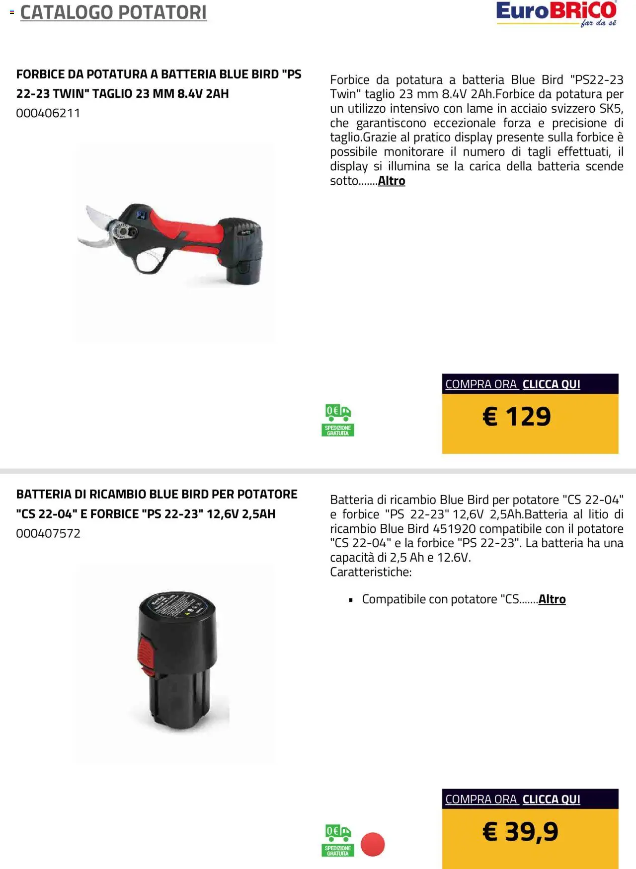 Volantino Eurobrico del 23.07.2025 | Pagina: 13 | Prodotti: Monitorare, Forbice, Batteria