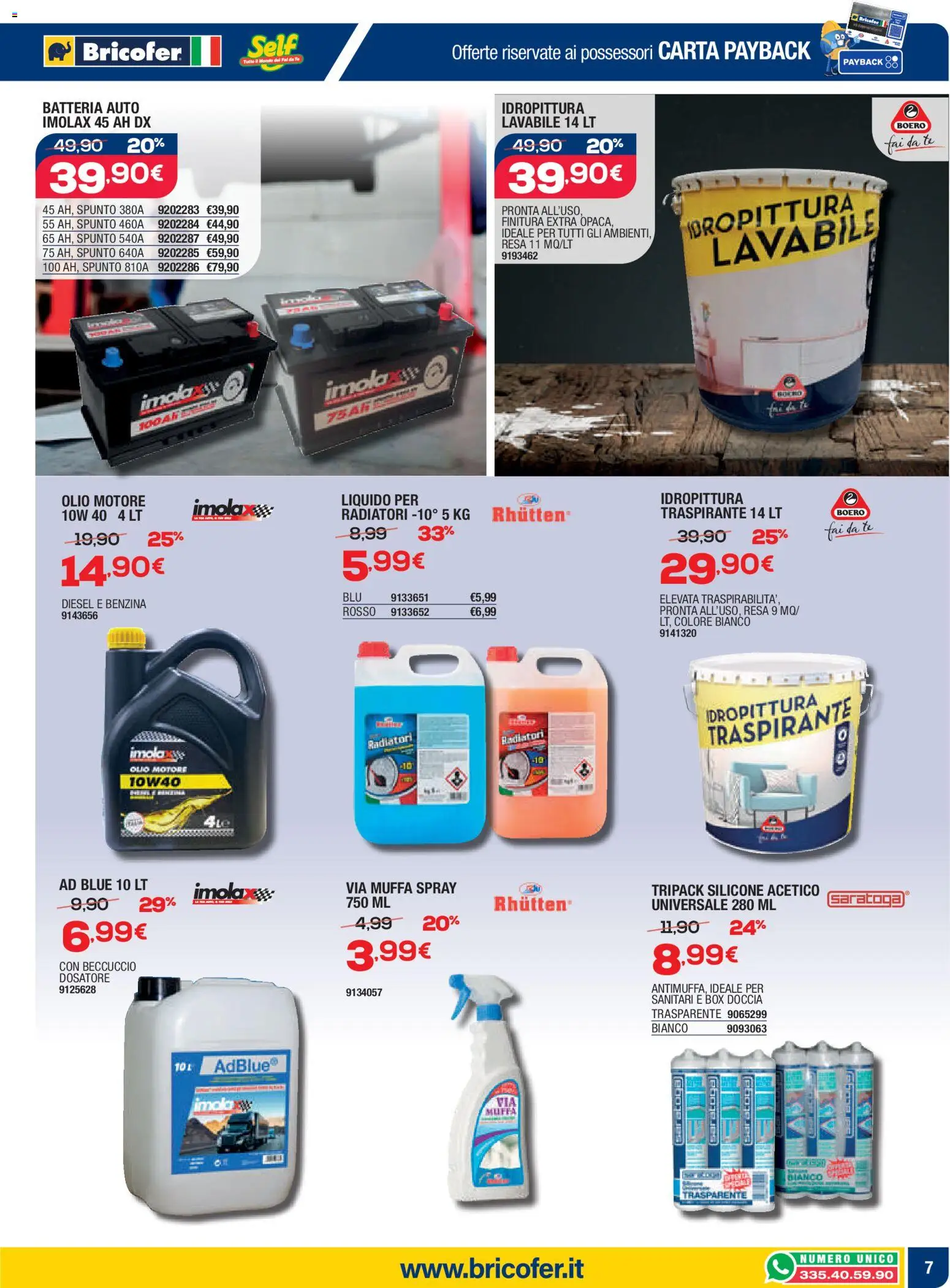 Volantino Bricofer del 15.01.2026 | Pagina: 7 | Prodotti: Olio motore, Box doccia, Olio, Doccia