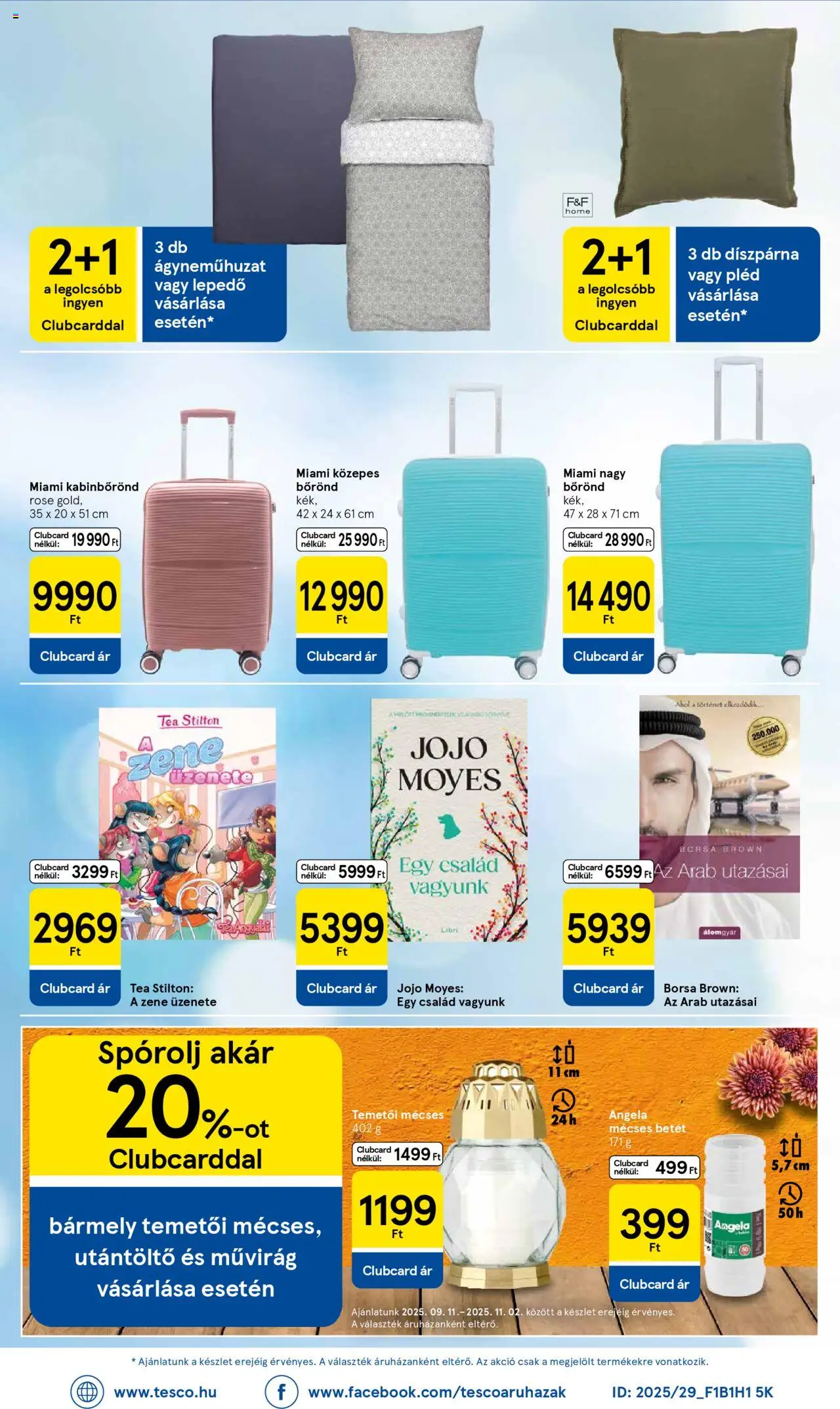Tesco akciós ujság - amely érvényes a következő dátumtól: 11.09.2025 | Oldal: 32 | Termékek: Ágyneműhuzat, Mécses, Tea, Díszpárna