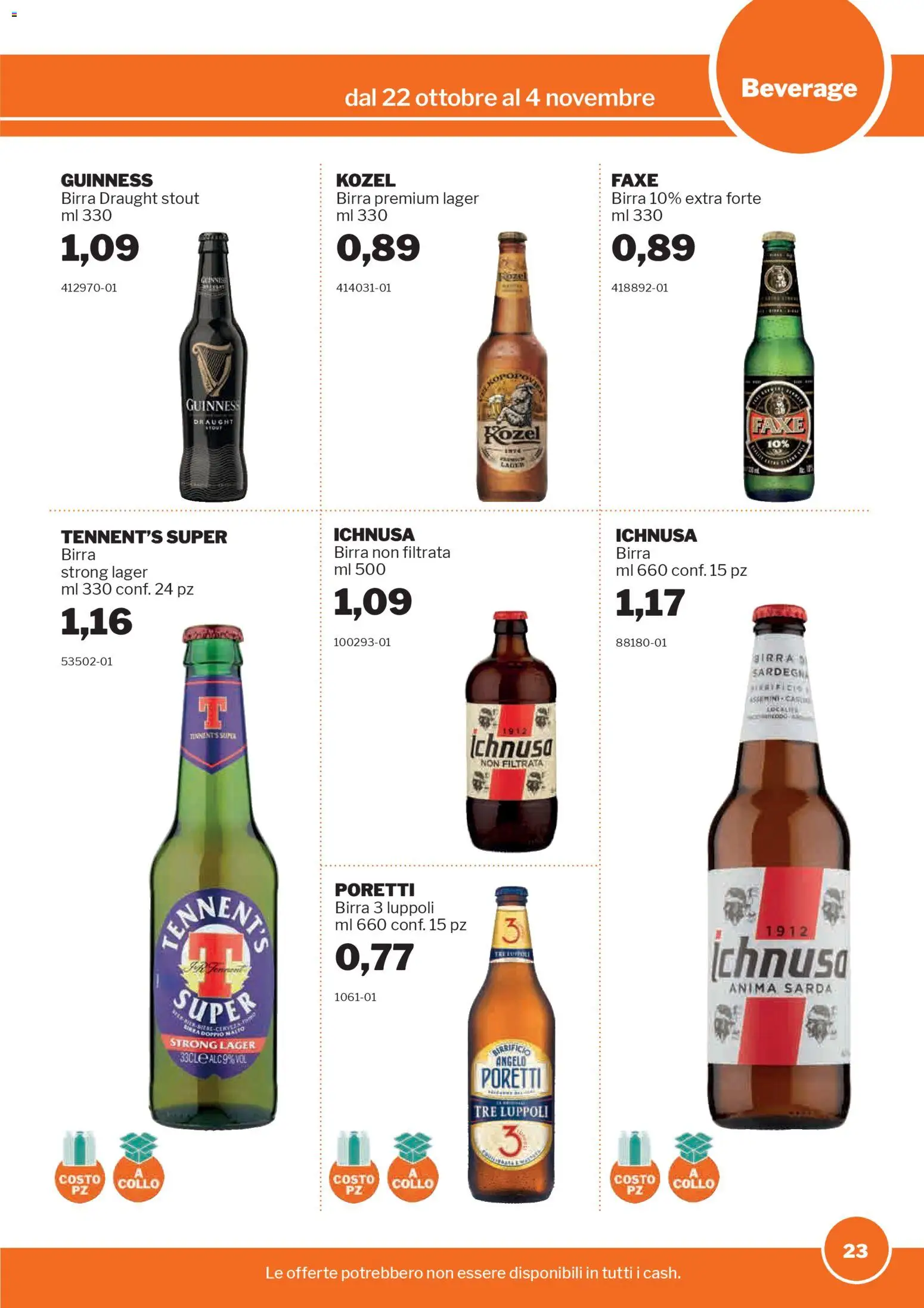 Volantino Sogegross del 22.10.2025 | Pagina: 23 | Prodotti: Tennent's, Birra